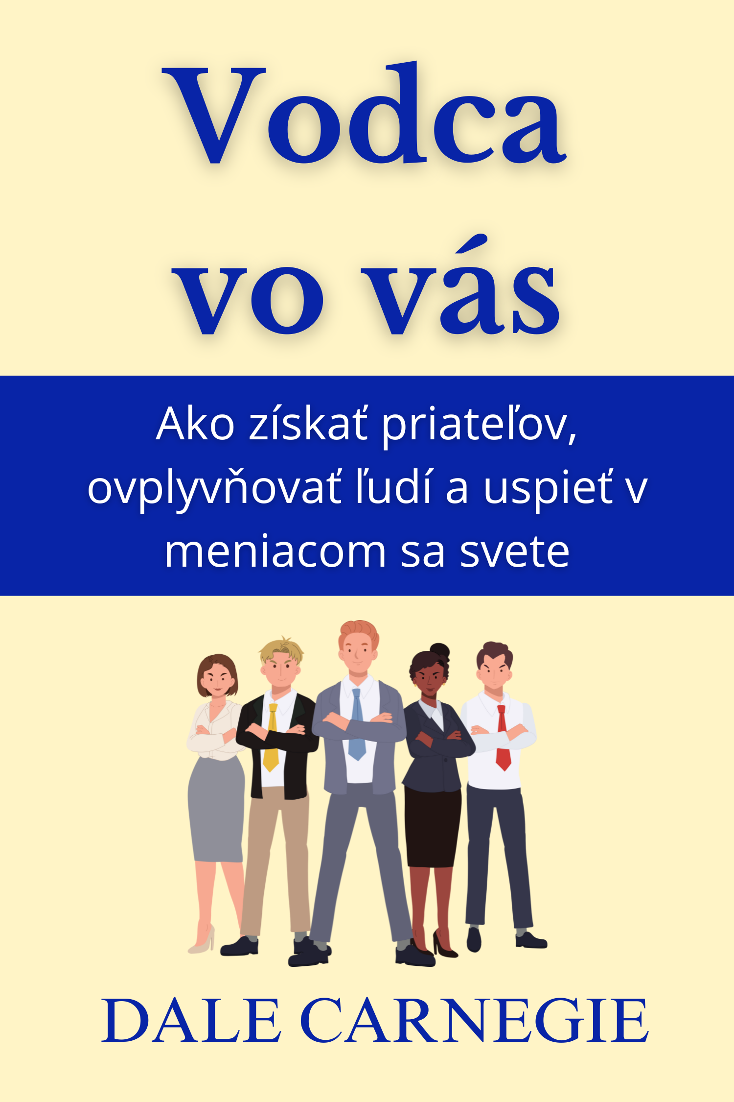 Vodca vo vás · Dale Carnegie