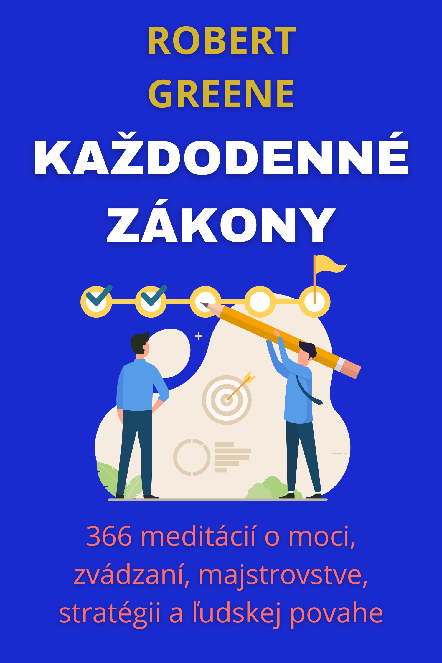 Každodenné zákony · Robert Greene