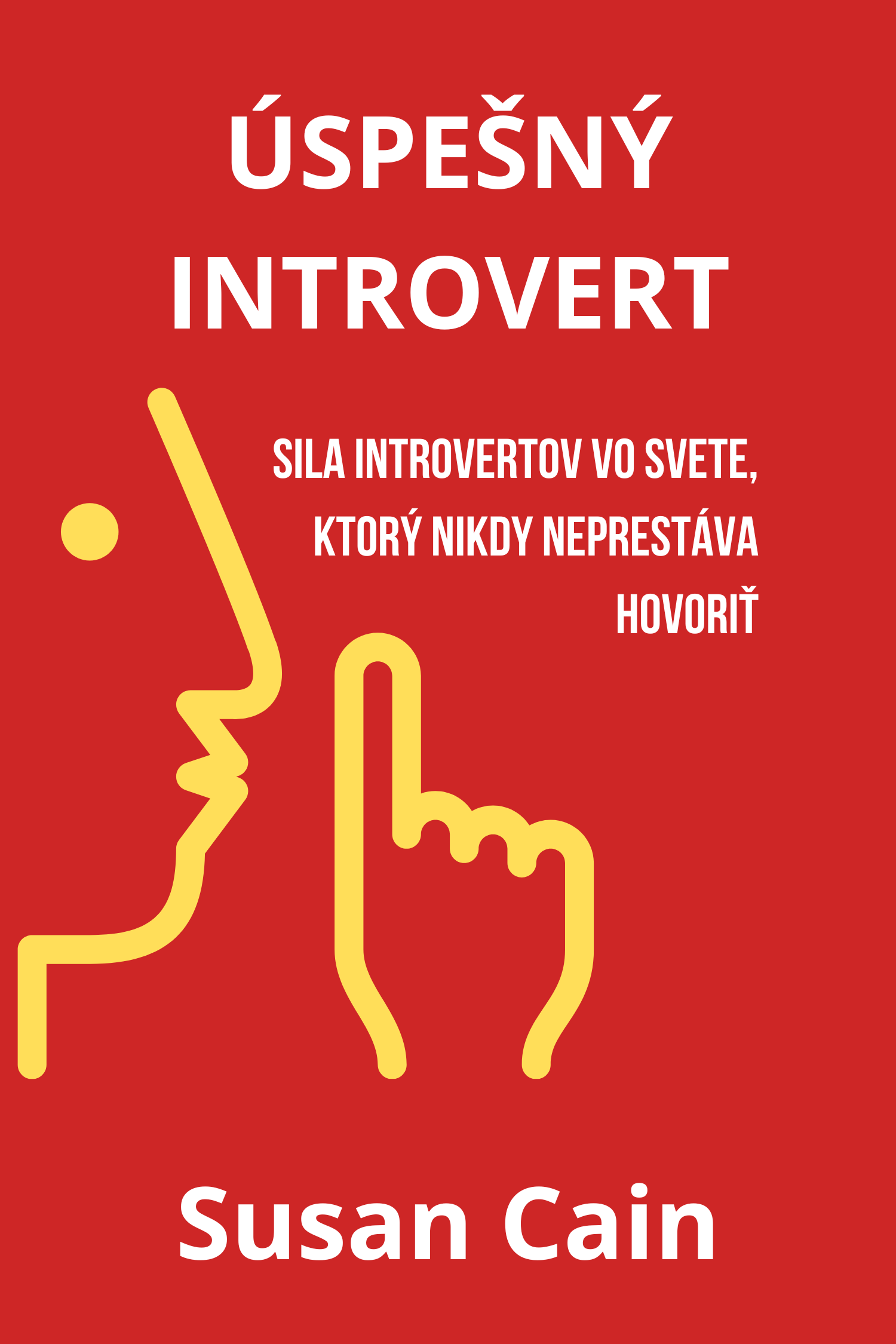 Úspešný introvert · Susan Cain