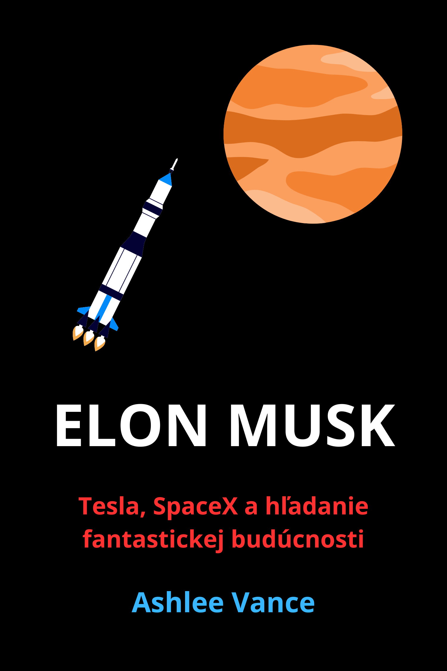 Elon Musk · Ashlee Vance