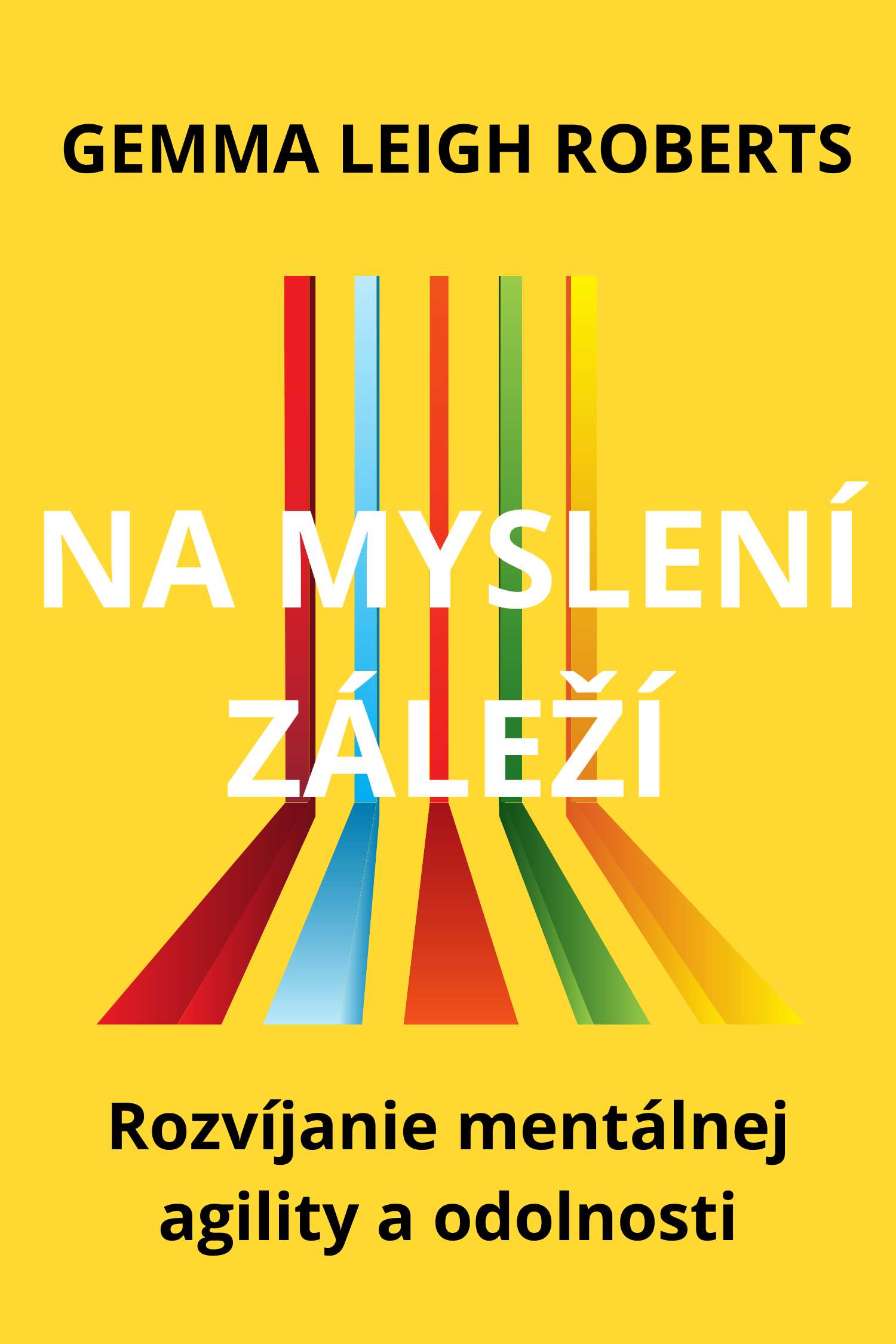 Na myslení záleží · Gemma Leigh Roberts