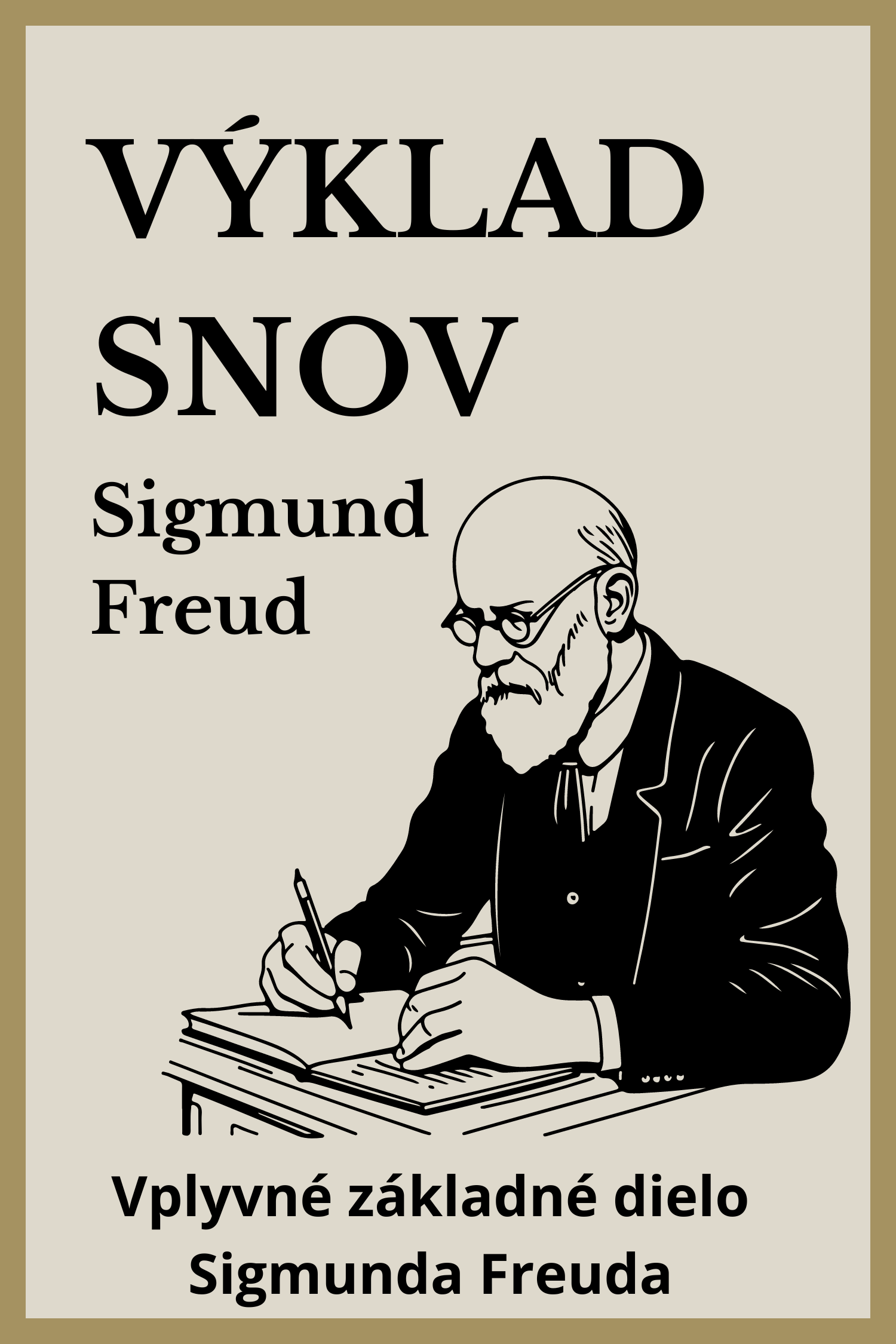 Výklad snov · Sigmund Freud