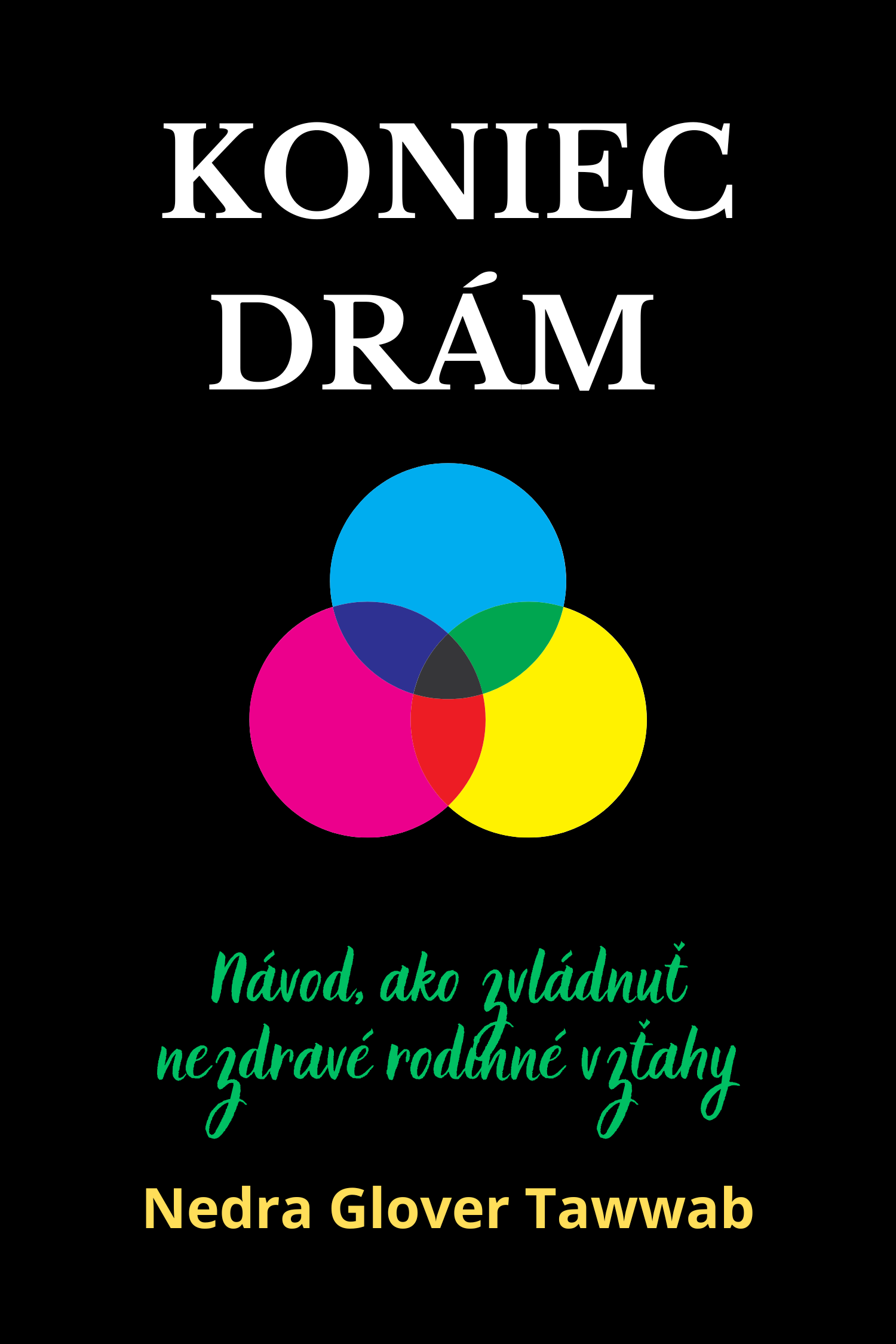 Koniec drám · Nedra Glover Tawwab