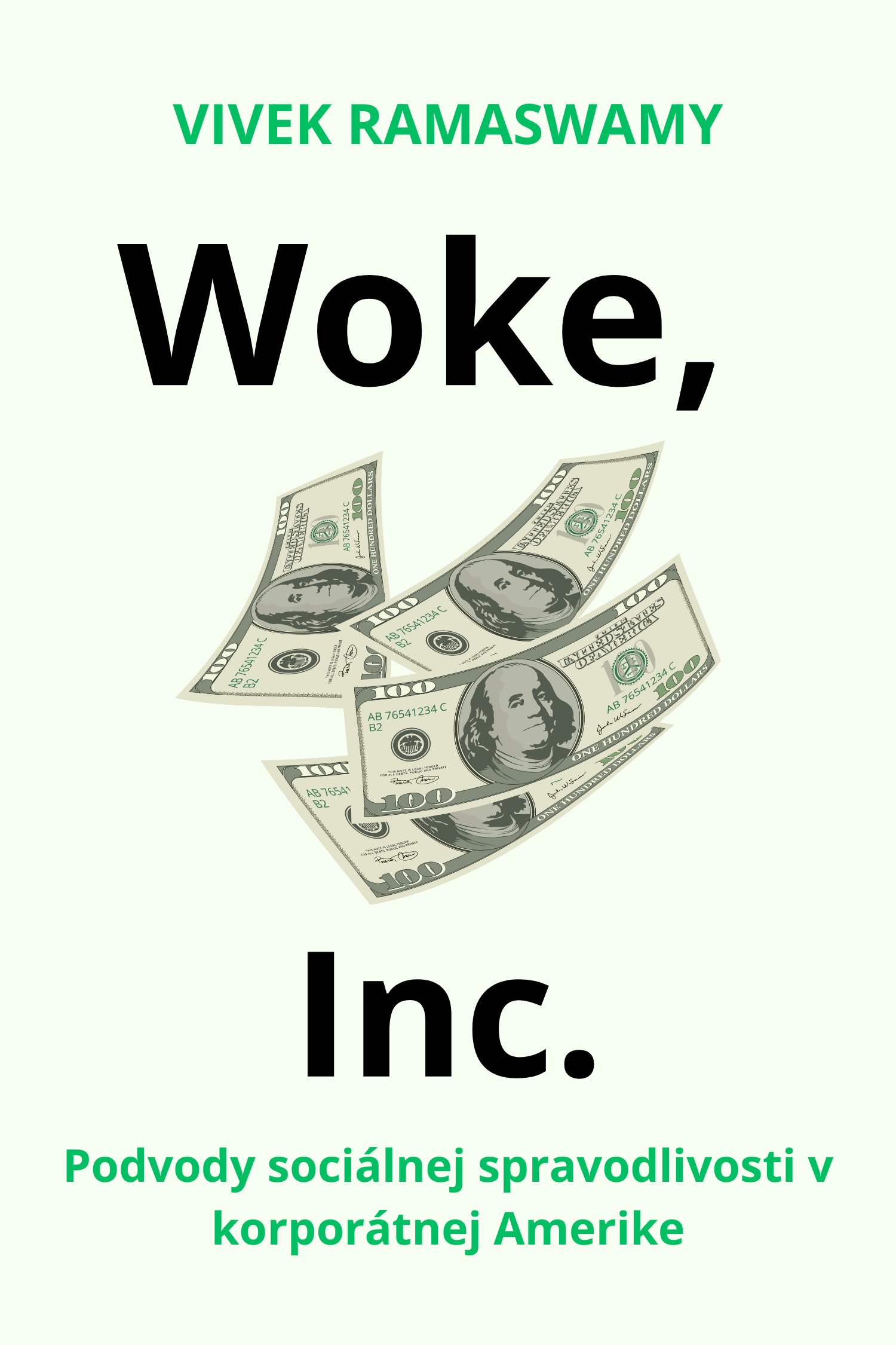 Woke, Inc. · Vivek Ramaswamy
