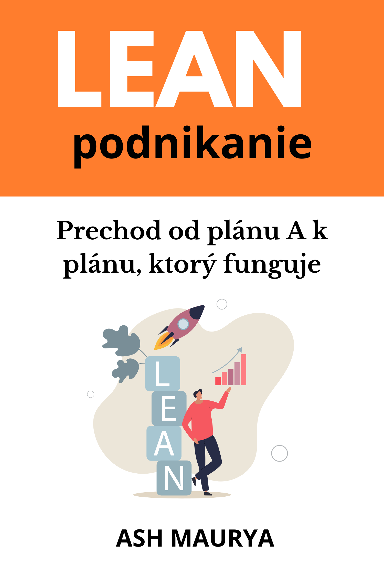 Lean podnikanie · Ash Maurya