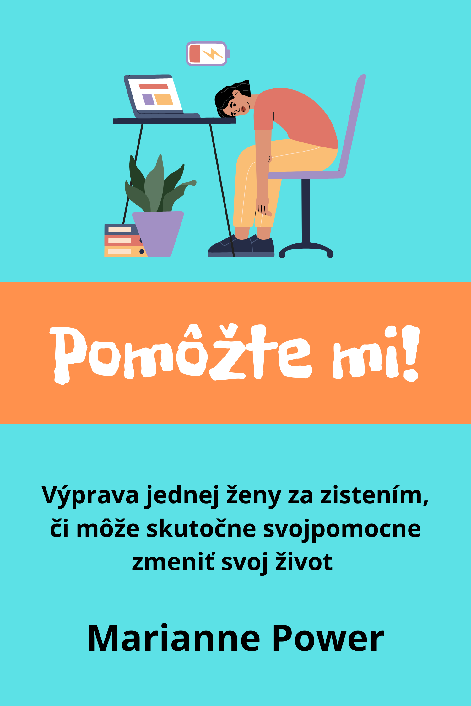 Pomôžte mi! · Marianne Power