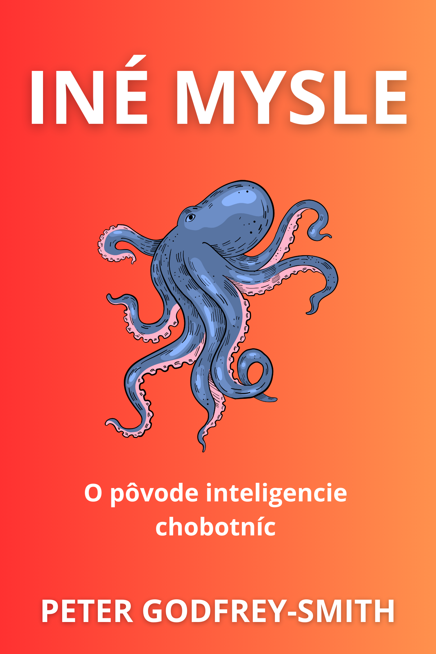 Iné mysle · Peter Godfrey-Smith