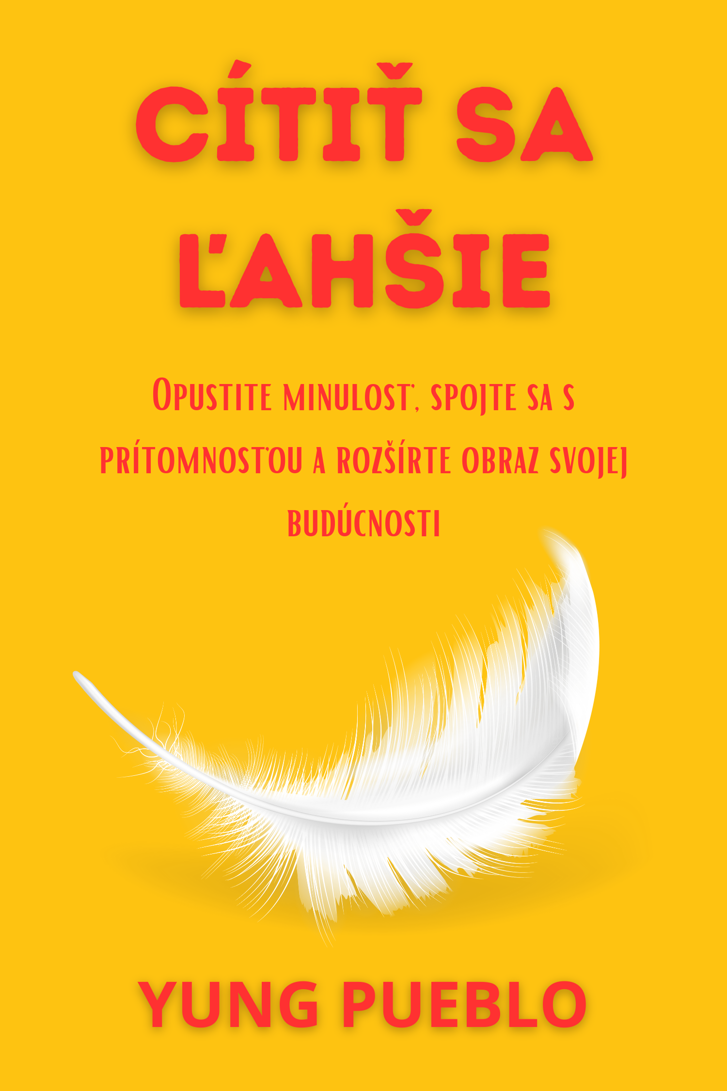 Cítiť sa ľahšie