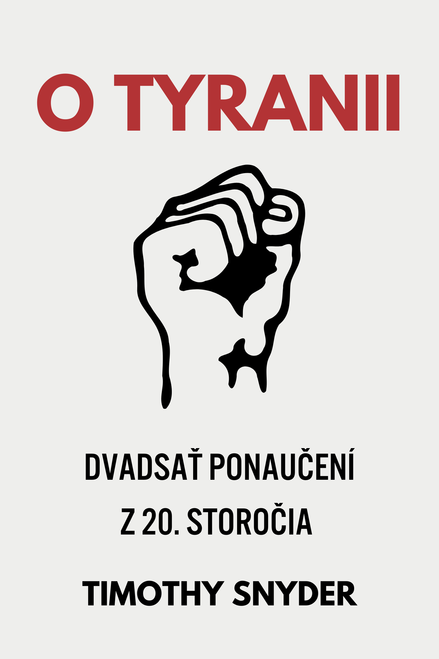 O tyranii · Timothy Snyder