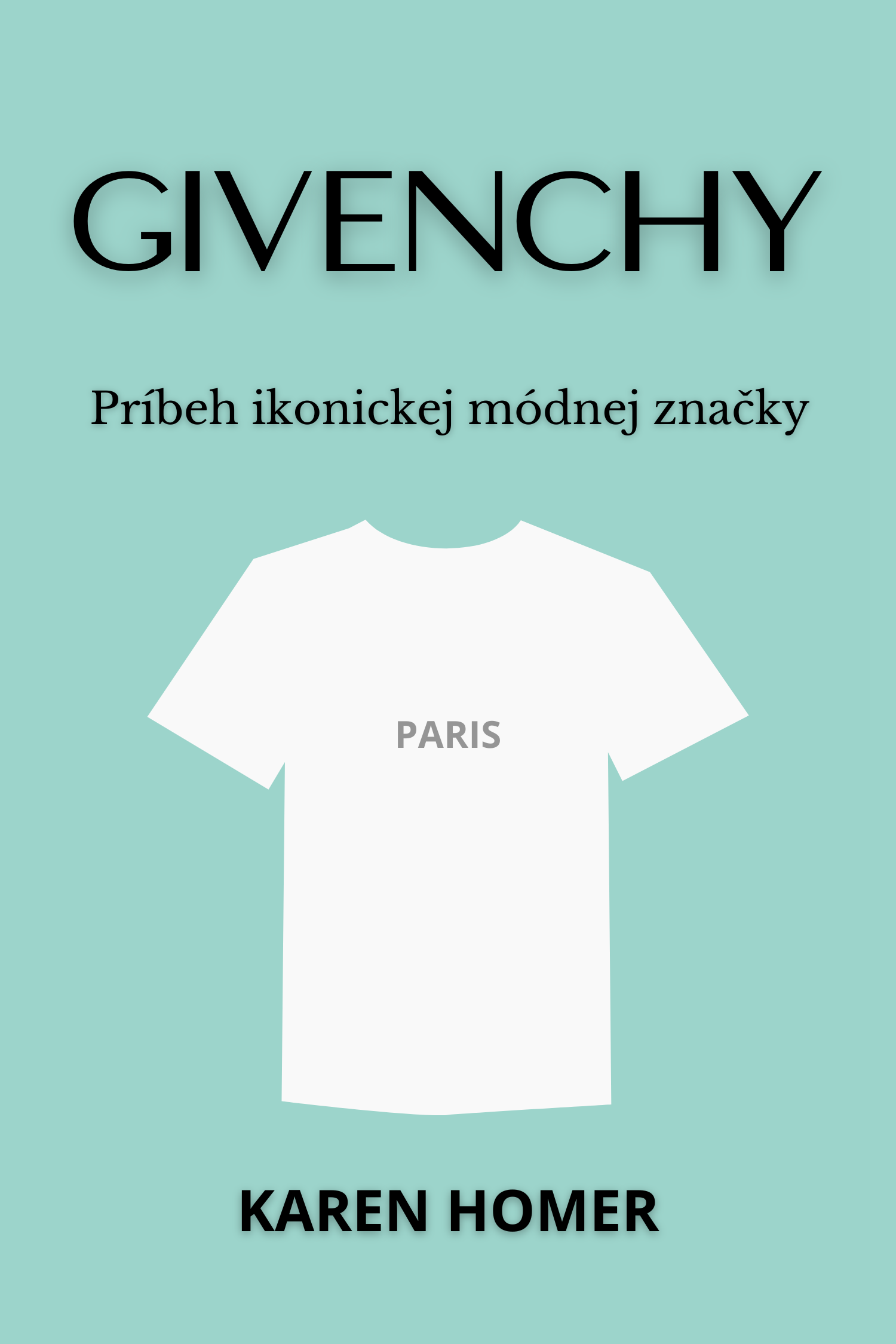 Givenchy · Karen Homer