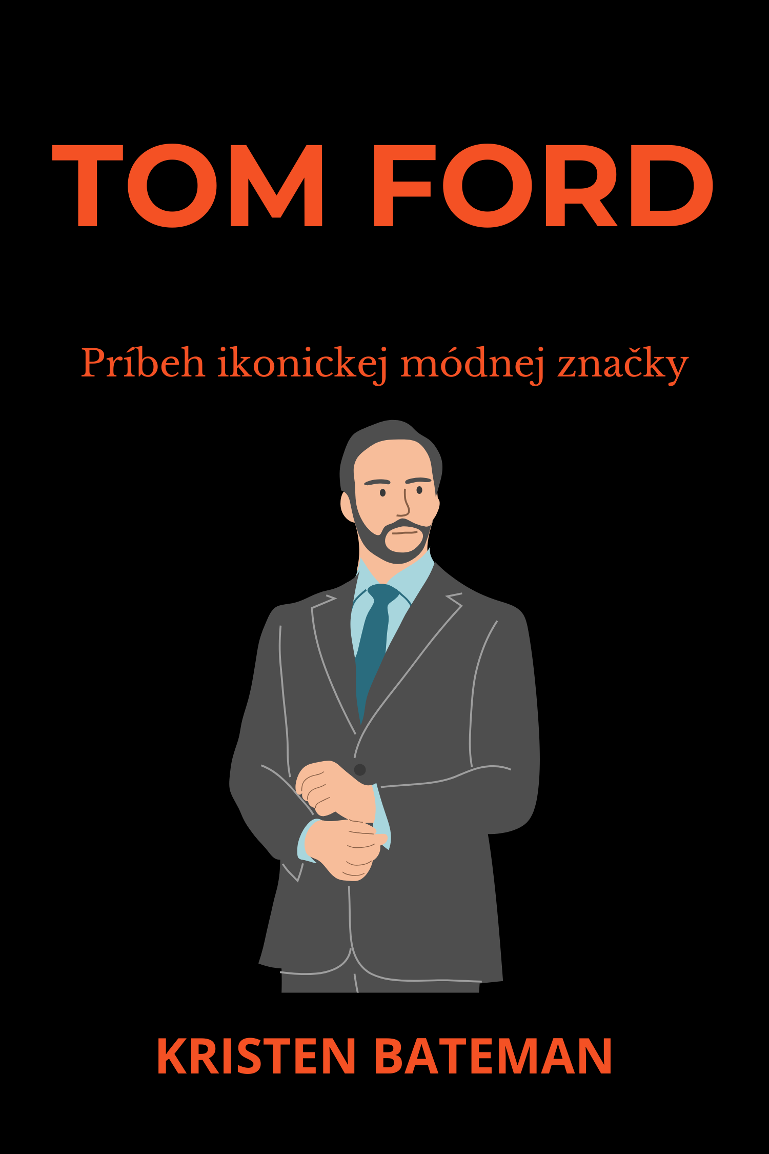 Tom Ford · Kristen Bateman