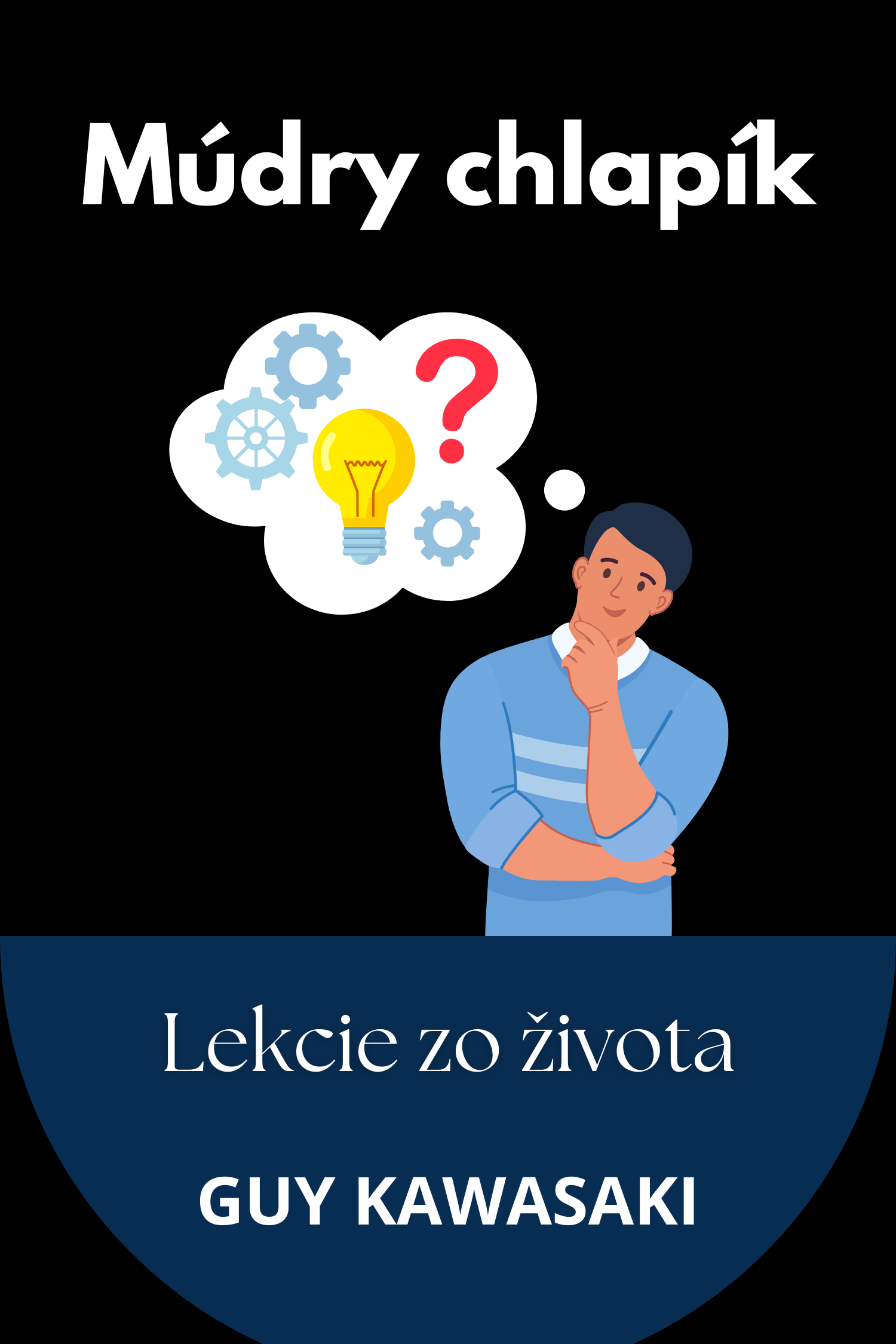 Múdry chlapík · Guy Kawasaki