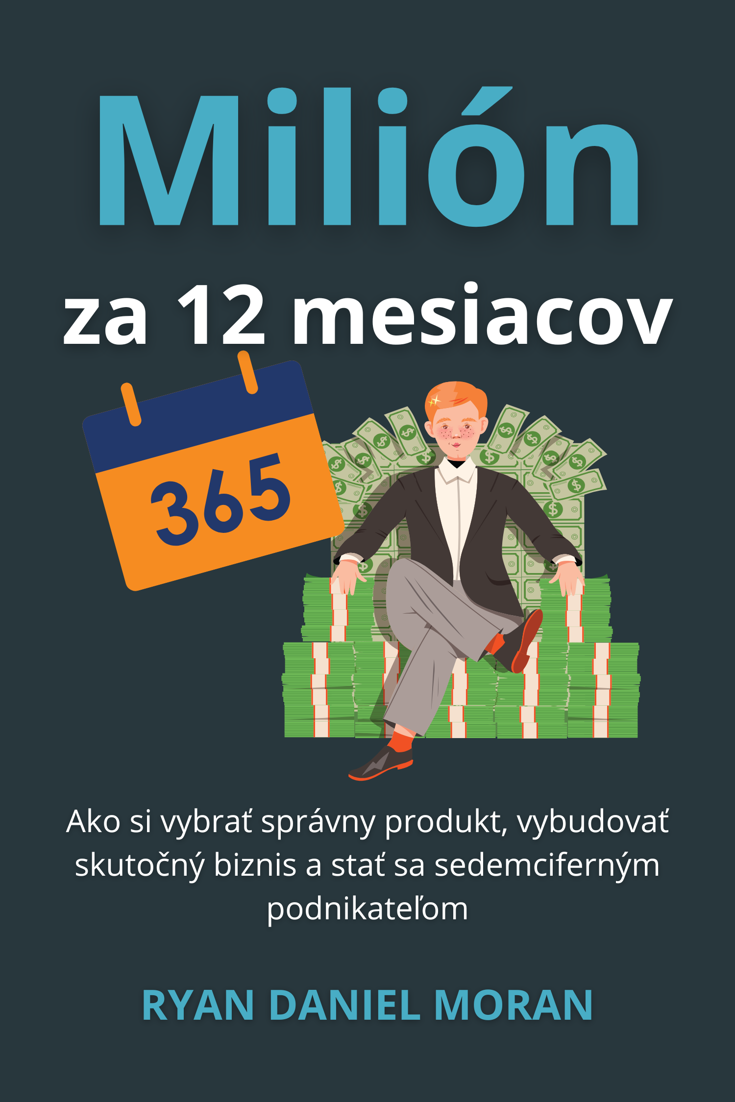 Milión za 12 mesiacov