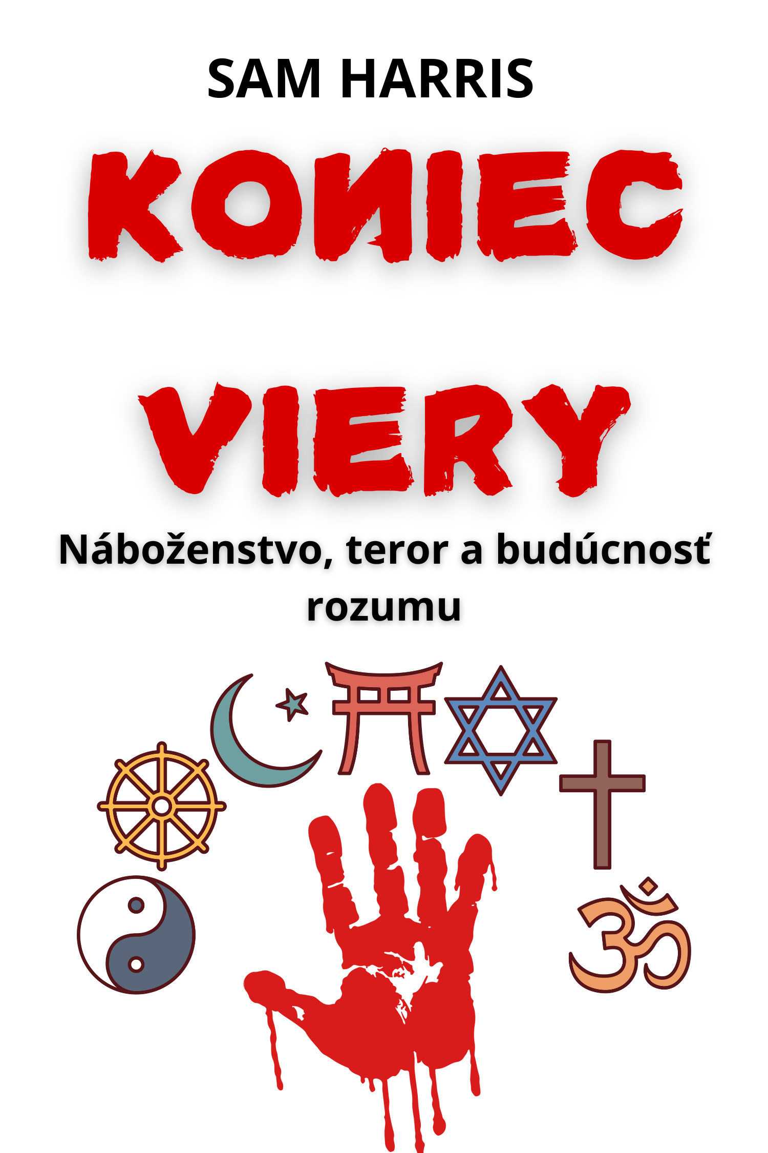 Koniec viery · Sam Harris