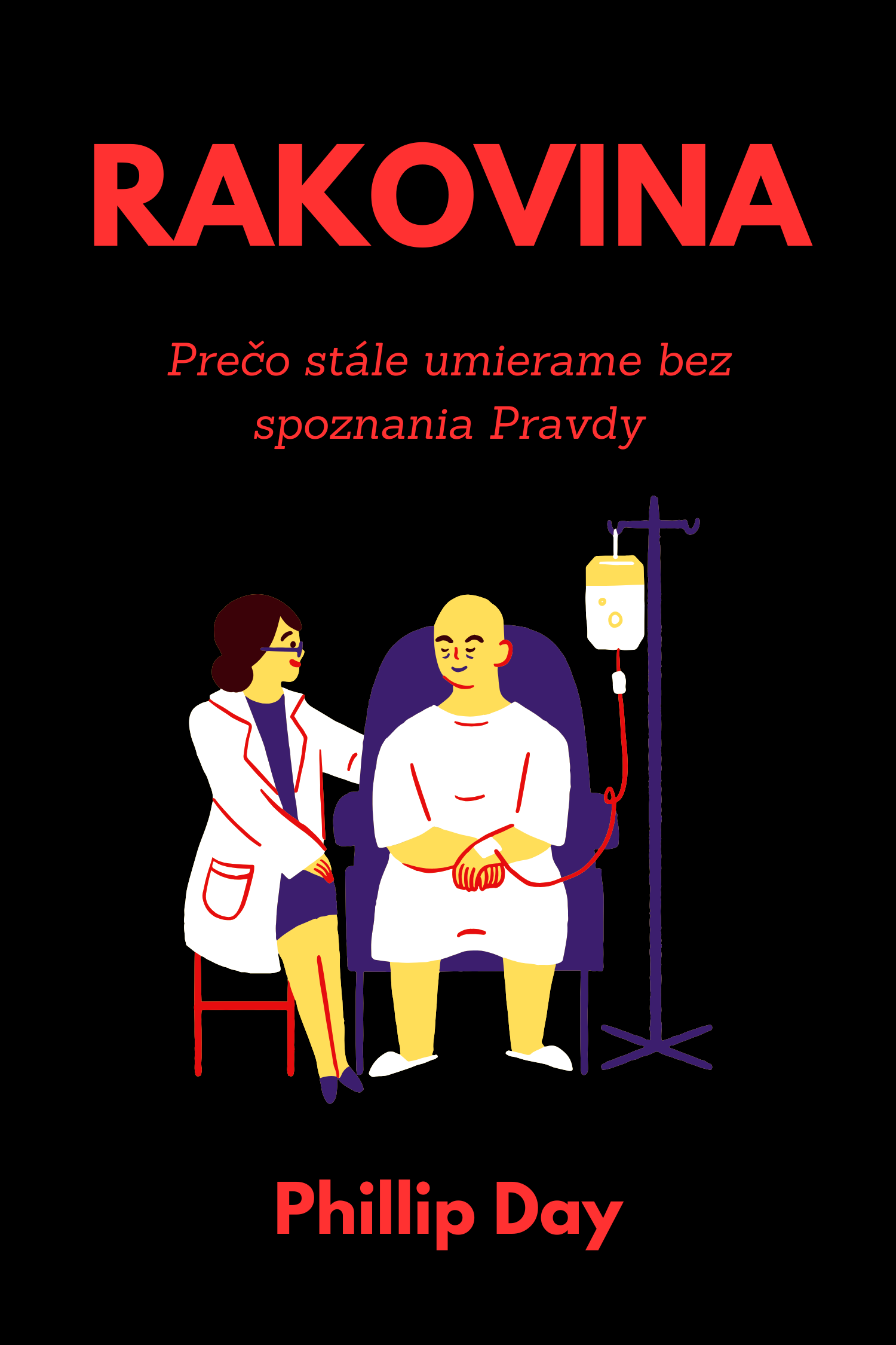 Rakovina · Phillip Day