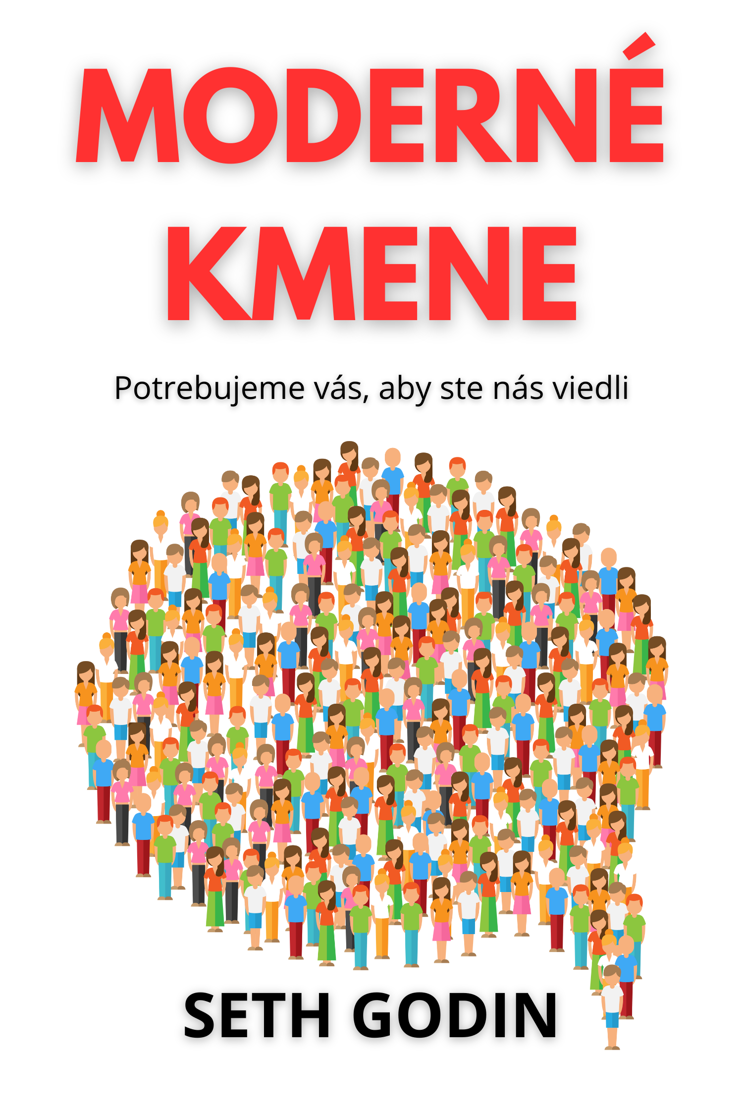 Moderné kmene · Seth Godin