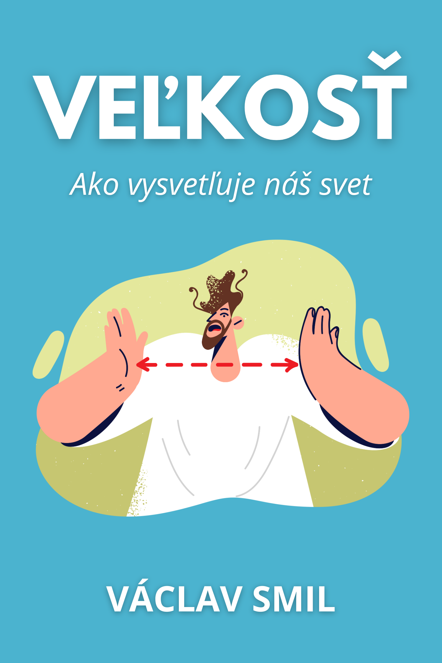 Veľkosť · Václav Smil