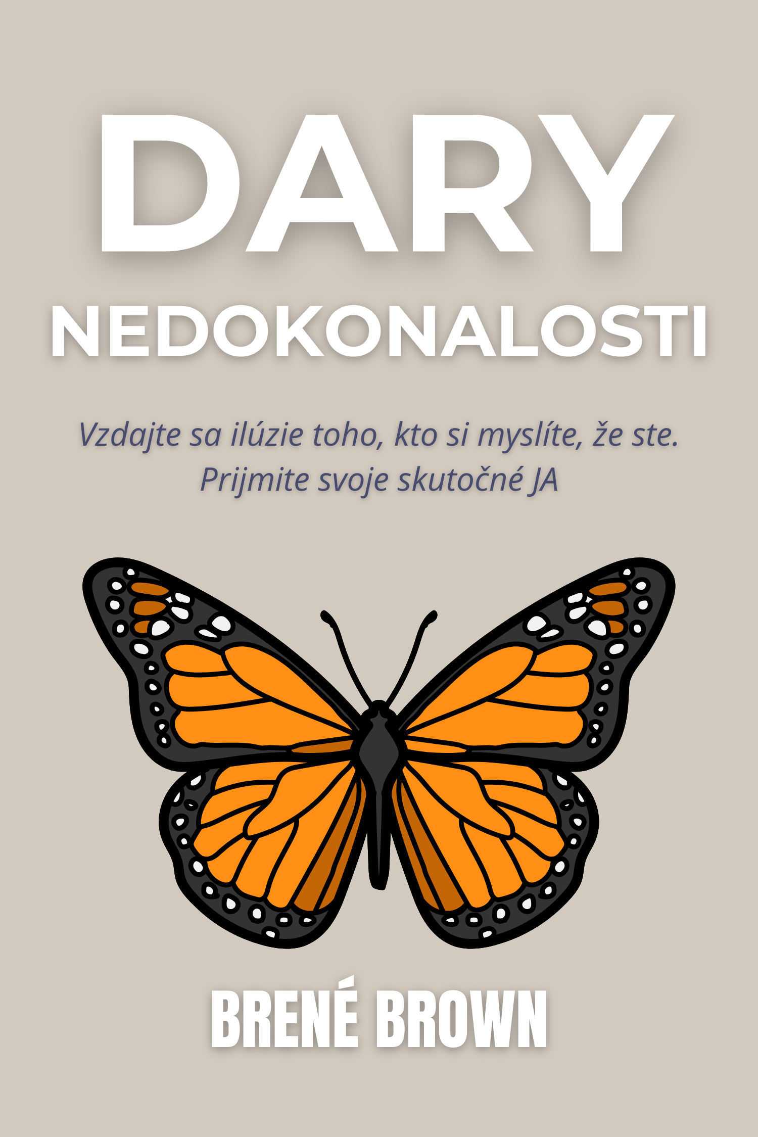Dary nedokonalosti · Brené Brown