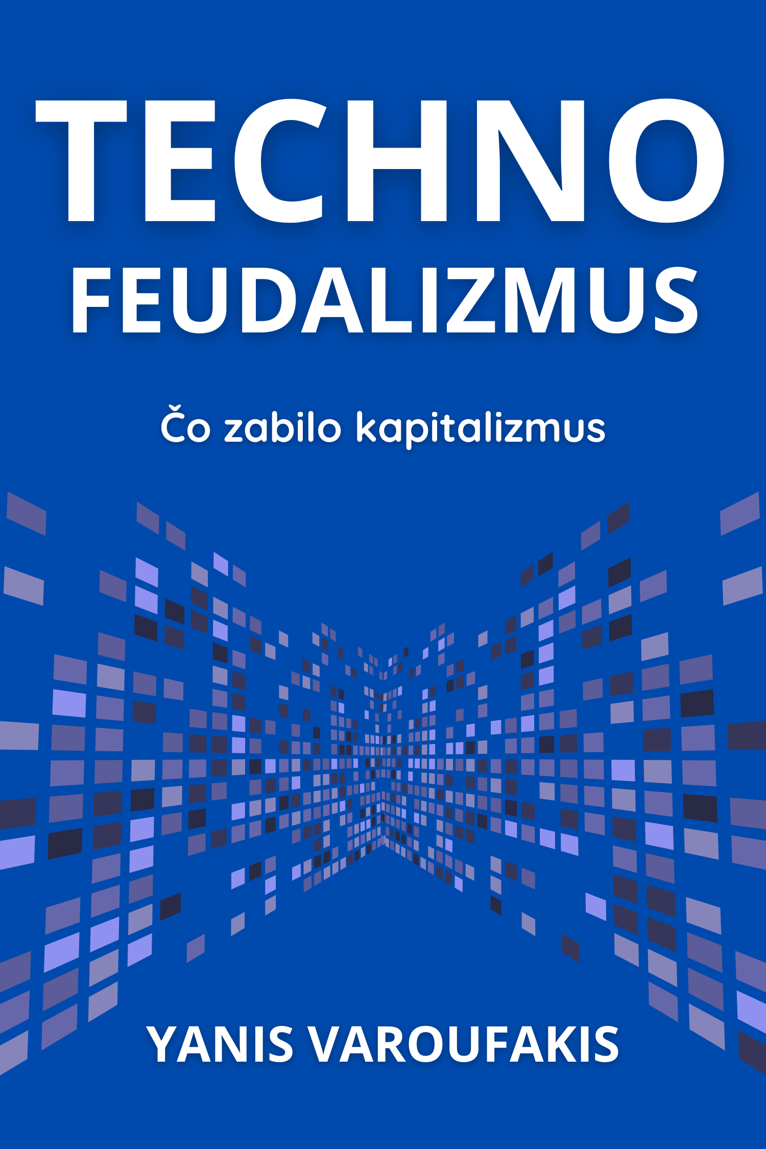 Technofeudalizmus