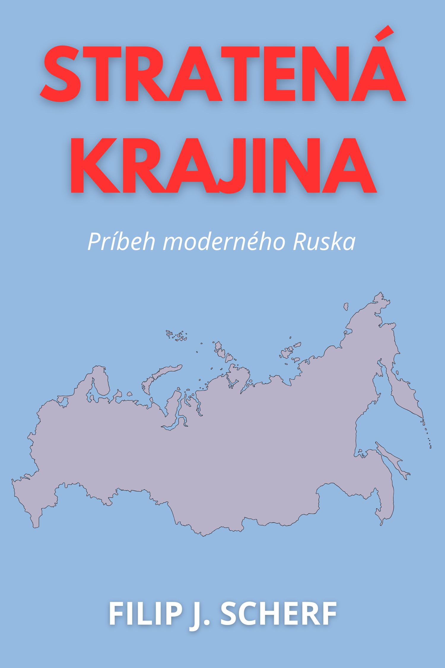 Stratená krajina · Filip J. Scherf