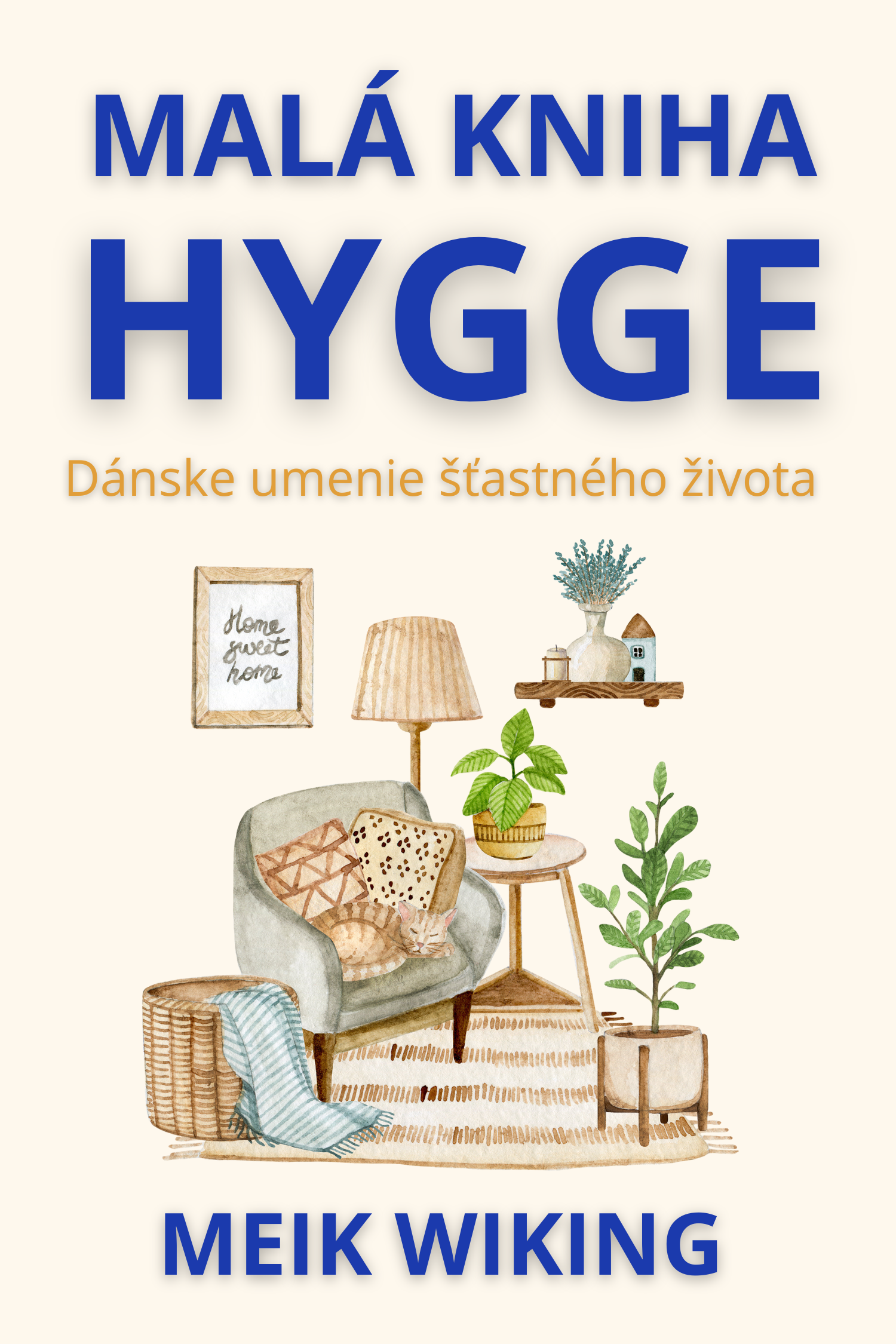 Malá kniha hygge · Meik Wiking