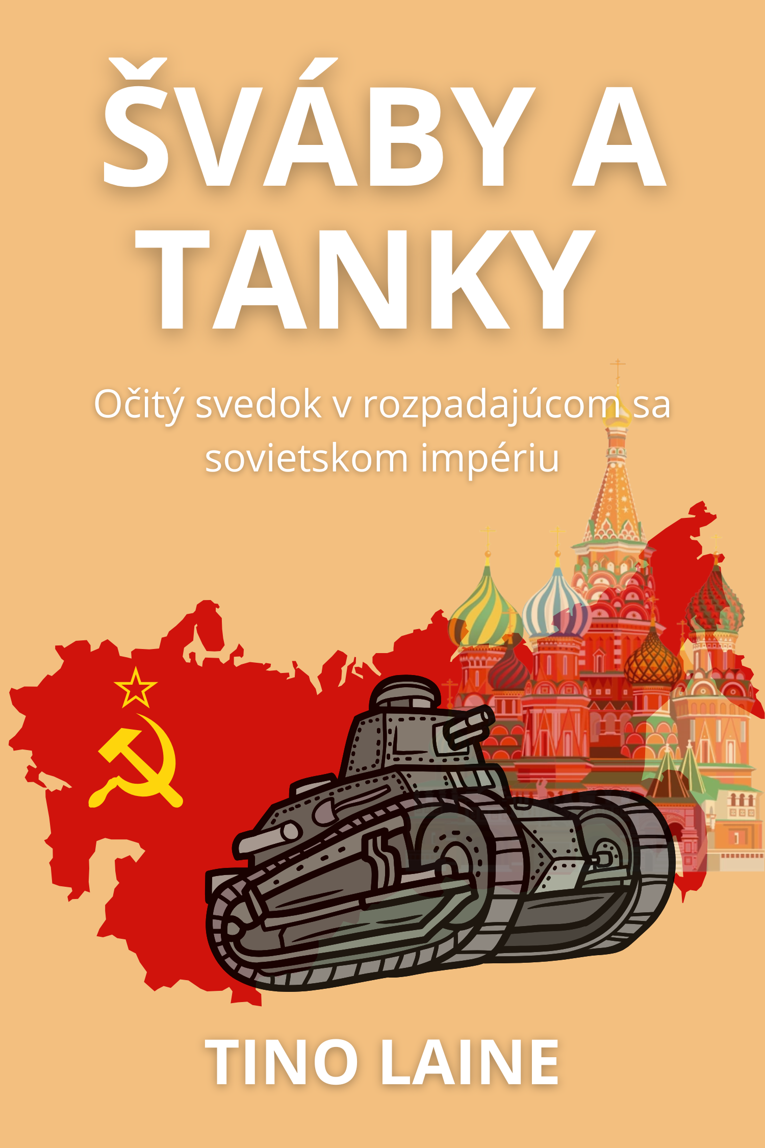 Šváby a tanky · Tino Laine