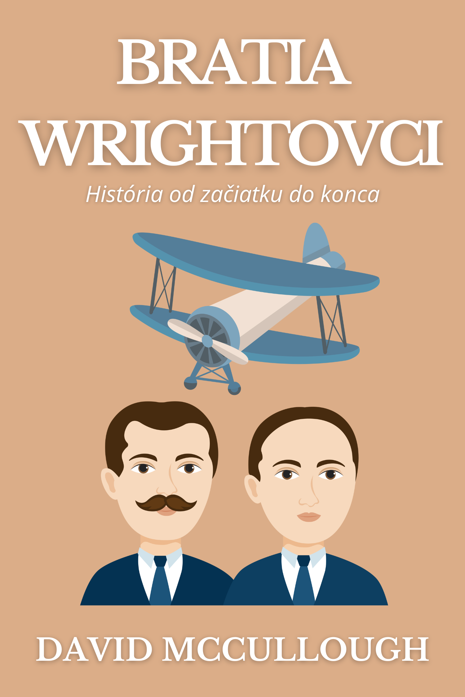 Bratia Wrightovci · David McCullough