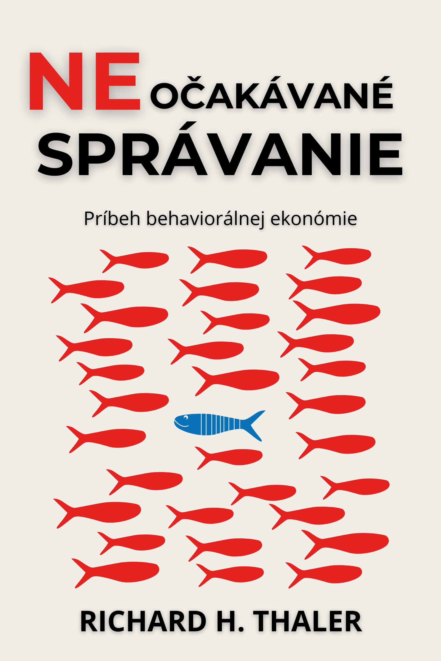 Neočakávané správanie · Richard H. Thaler