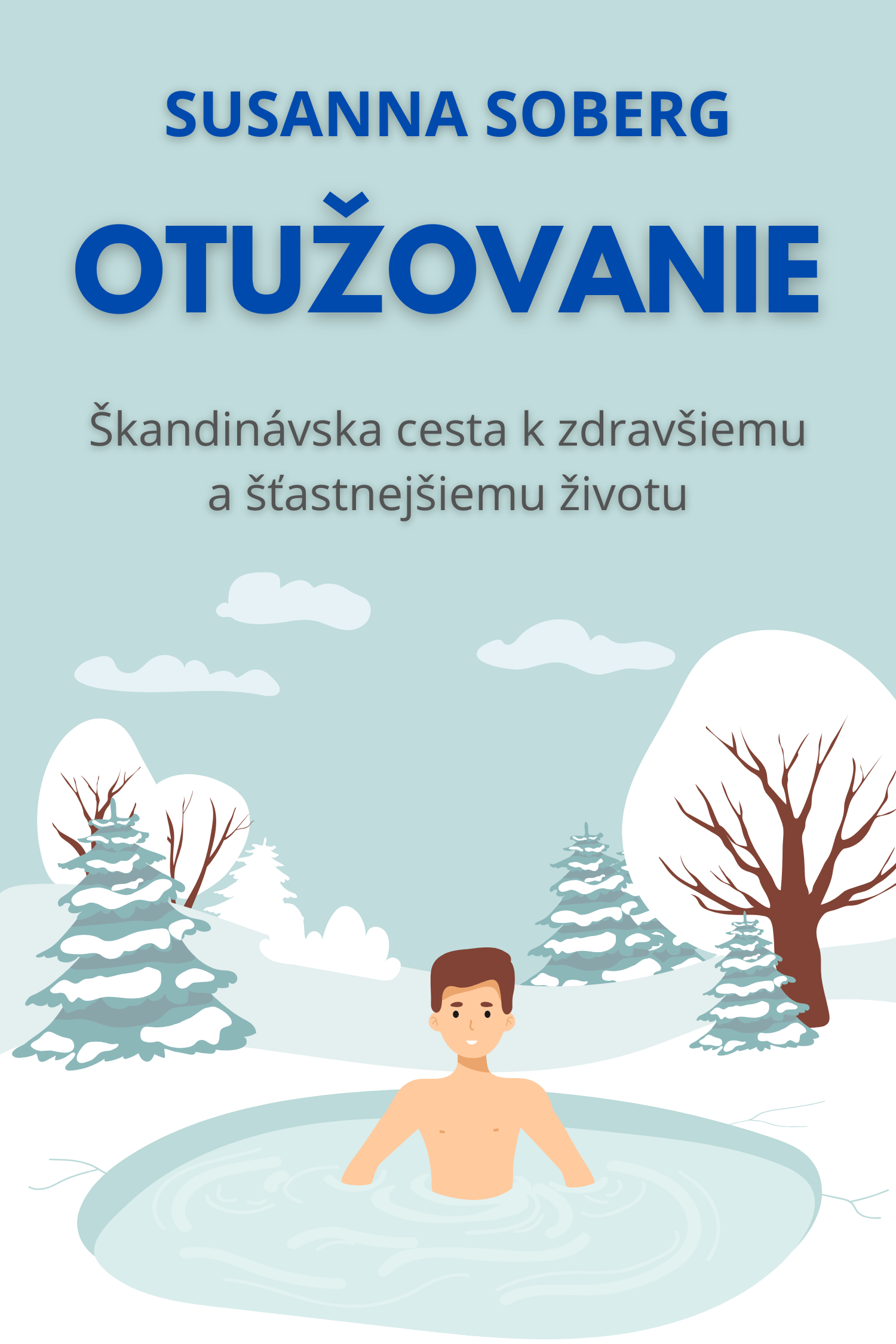 Otužovanie · Susanna Soberg