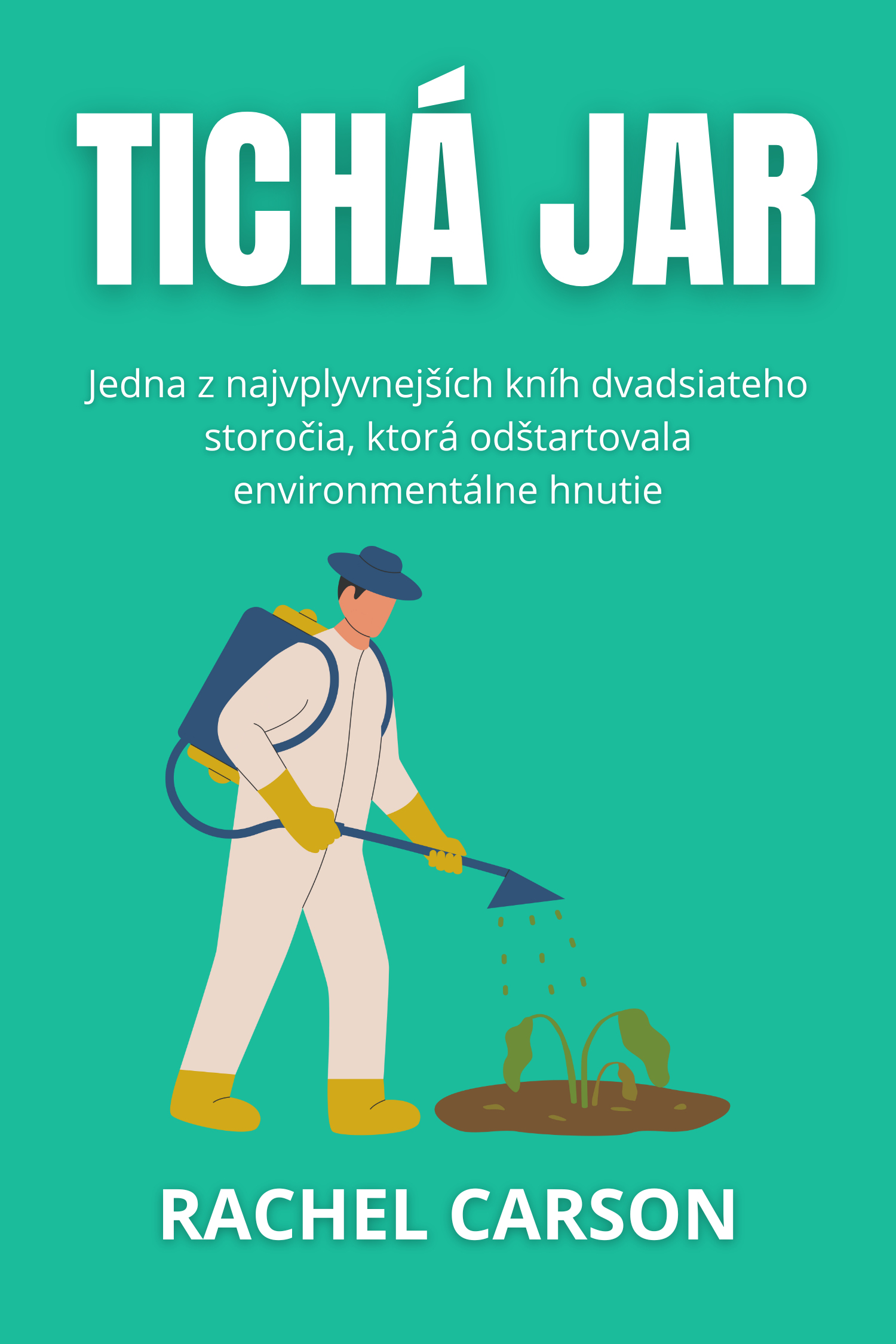 Tichá jar · Rachel Carson
