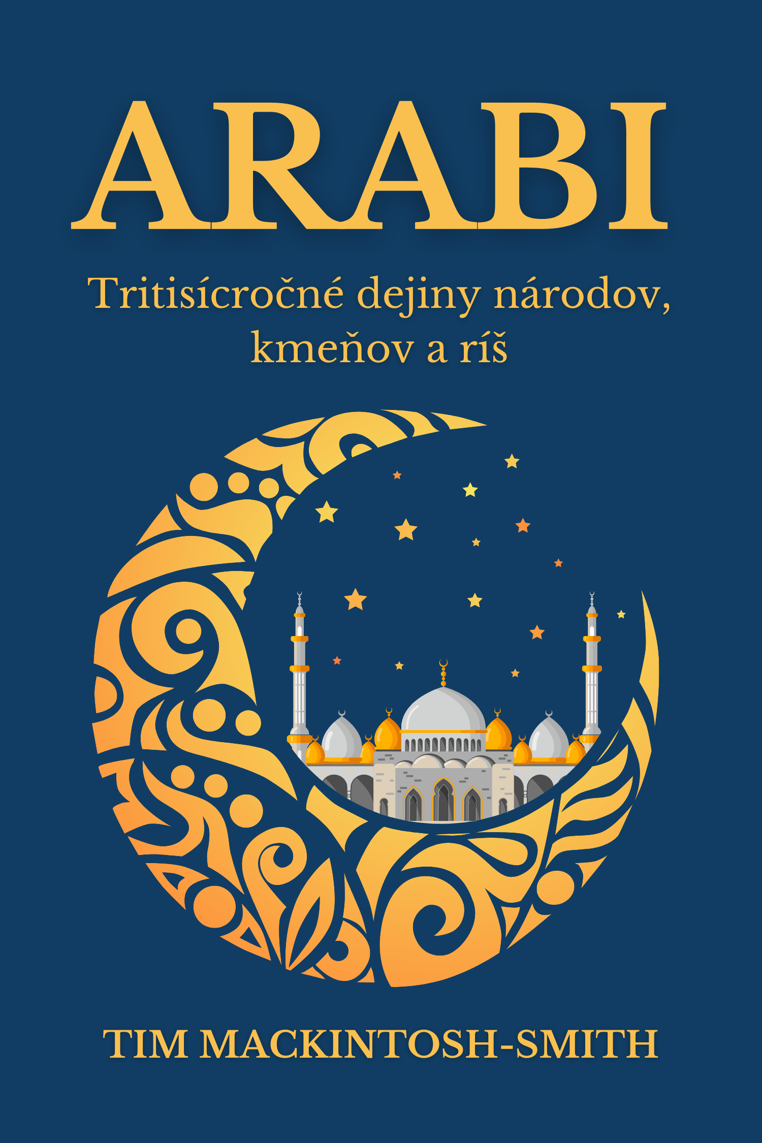 Arabi · Tim Mackintosh-Smith