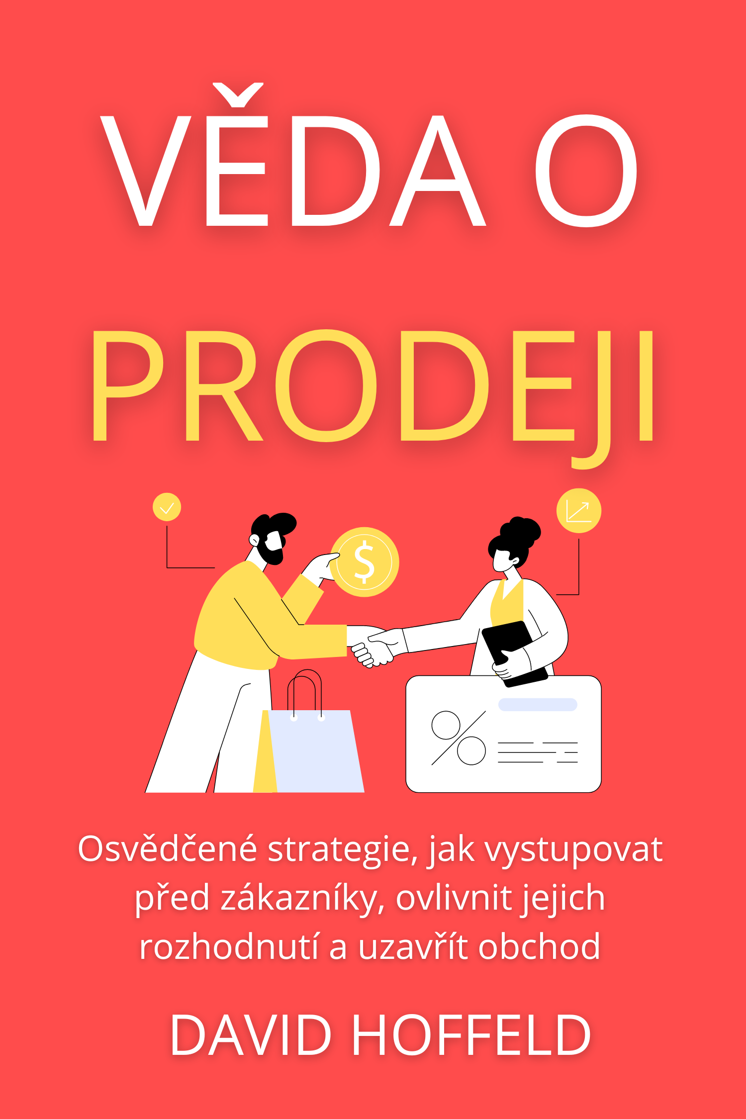 Věda o prodeji · David Hoffeld