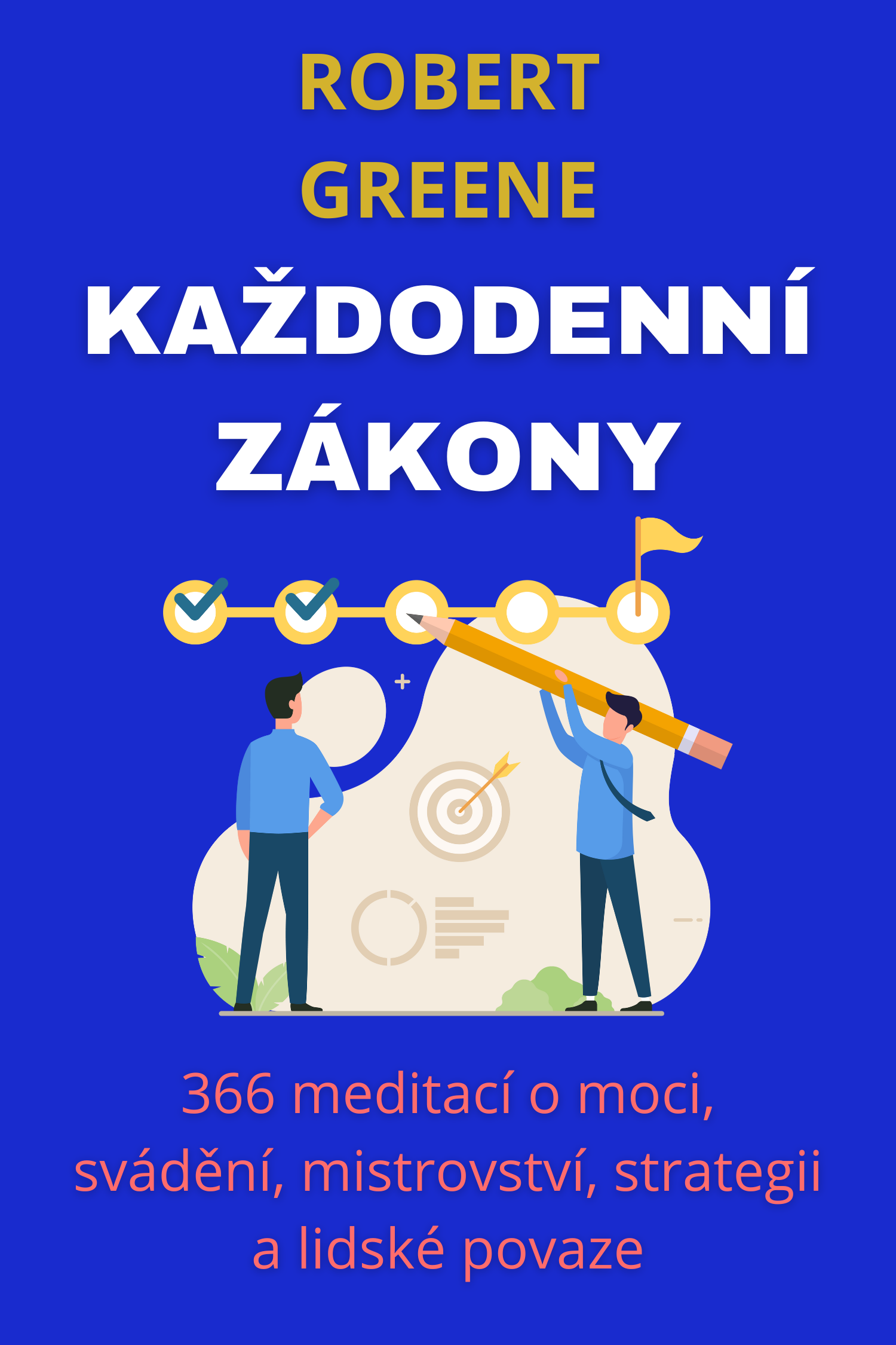 Každodenní zákony · Robert Greene
