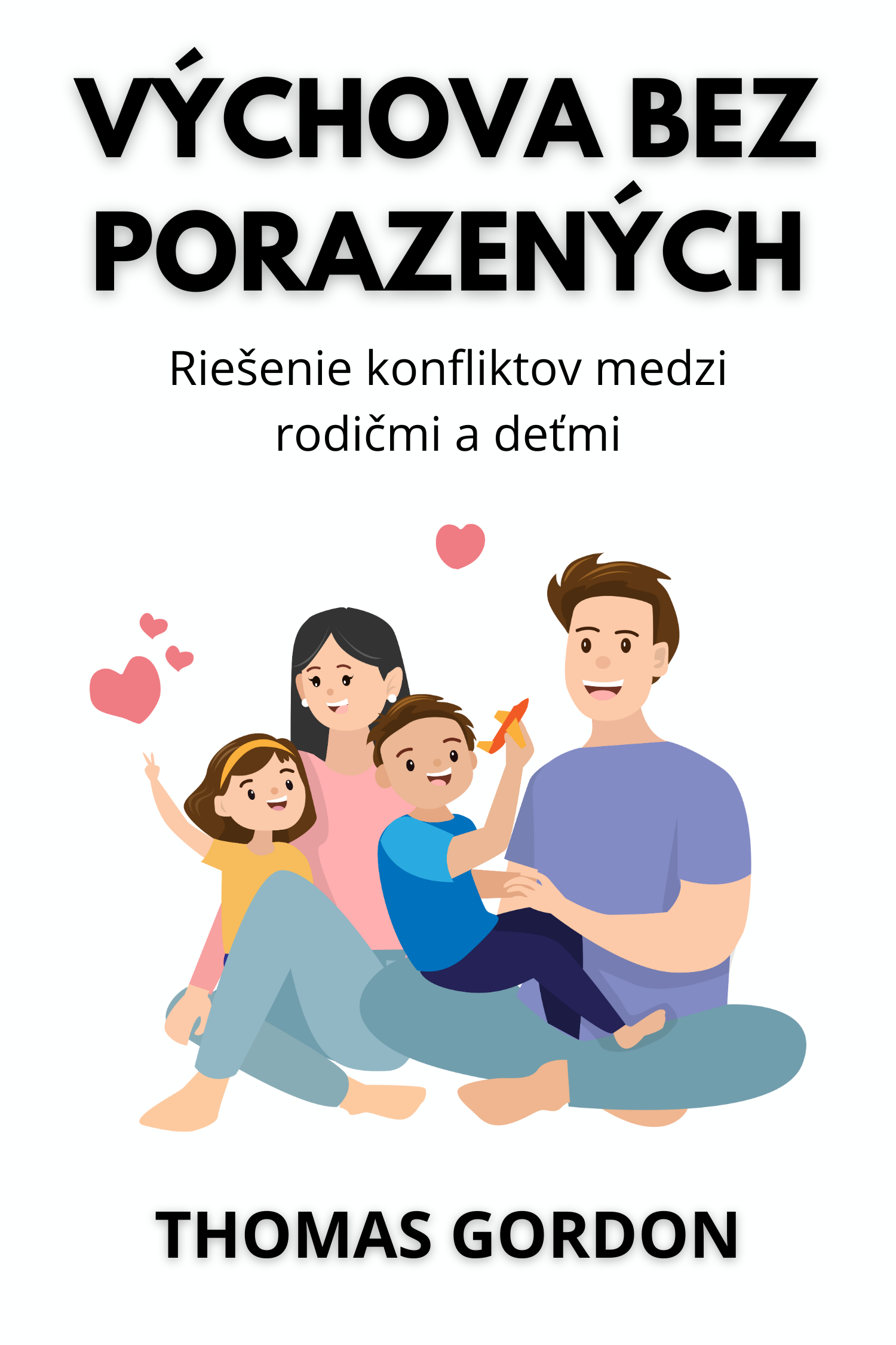 Výchova bez porazených · Thomas Gordon