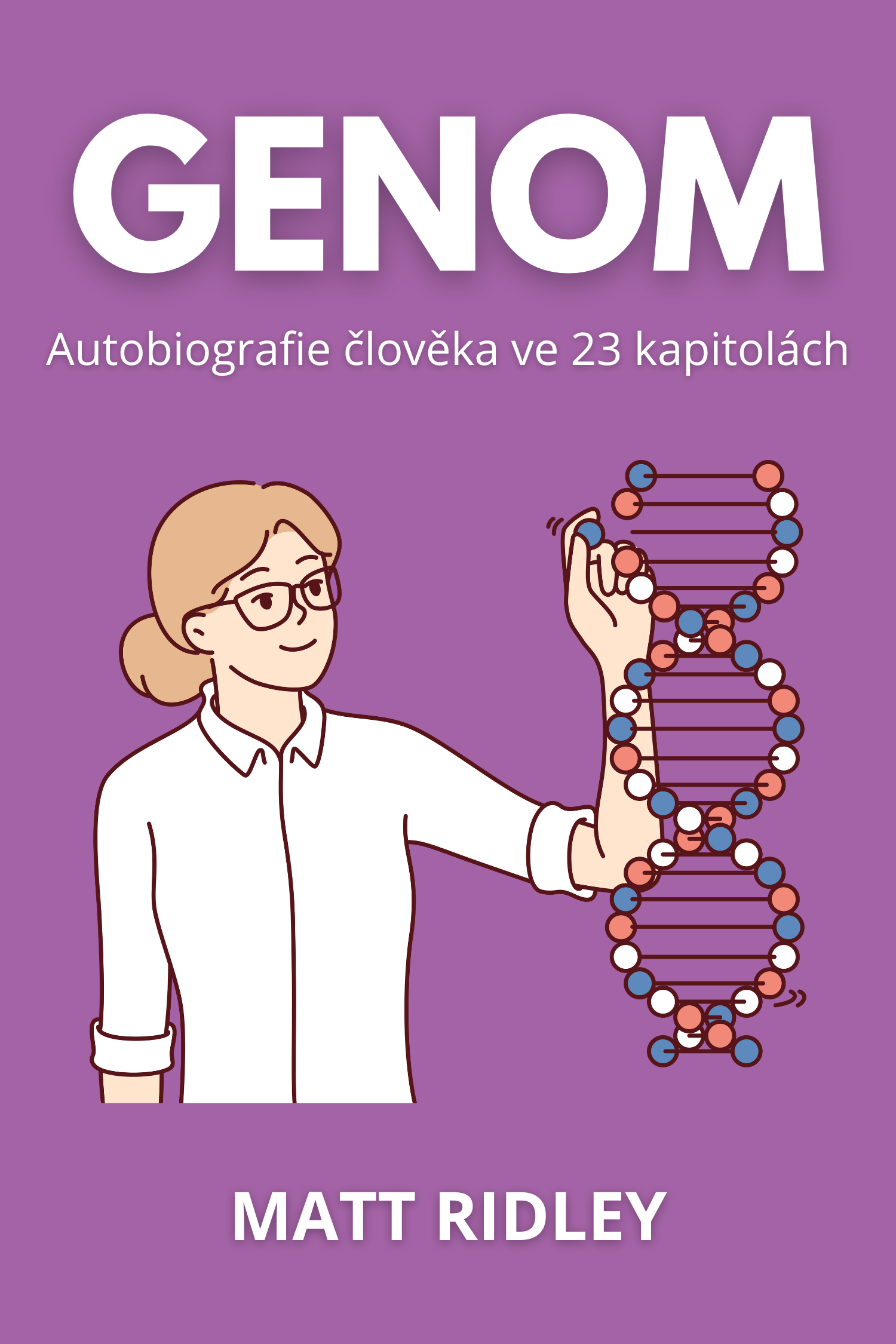Genom · Matt Ridley
