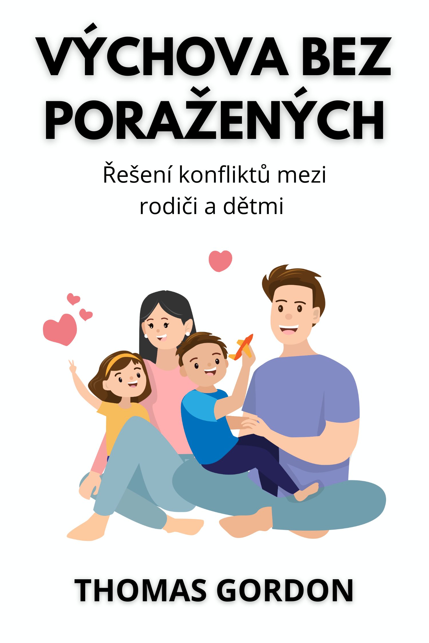 Výchova bez poražených · Thomas Gordon