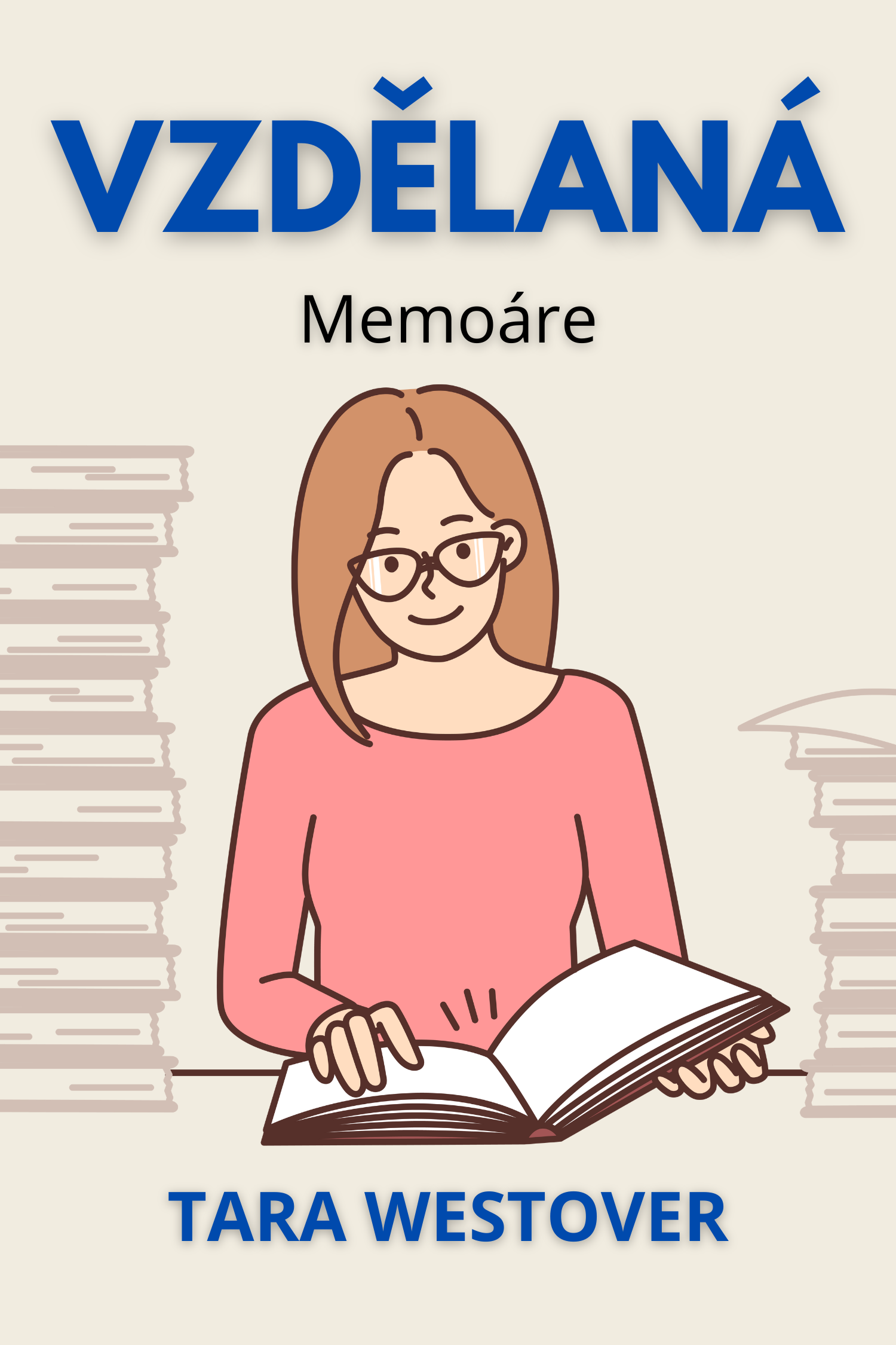 Vzdělaná · Tara Westover
