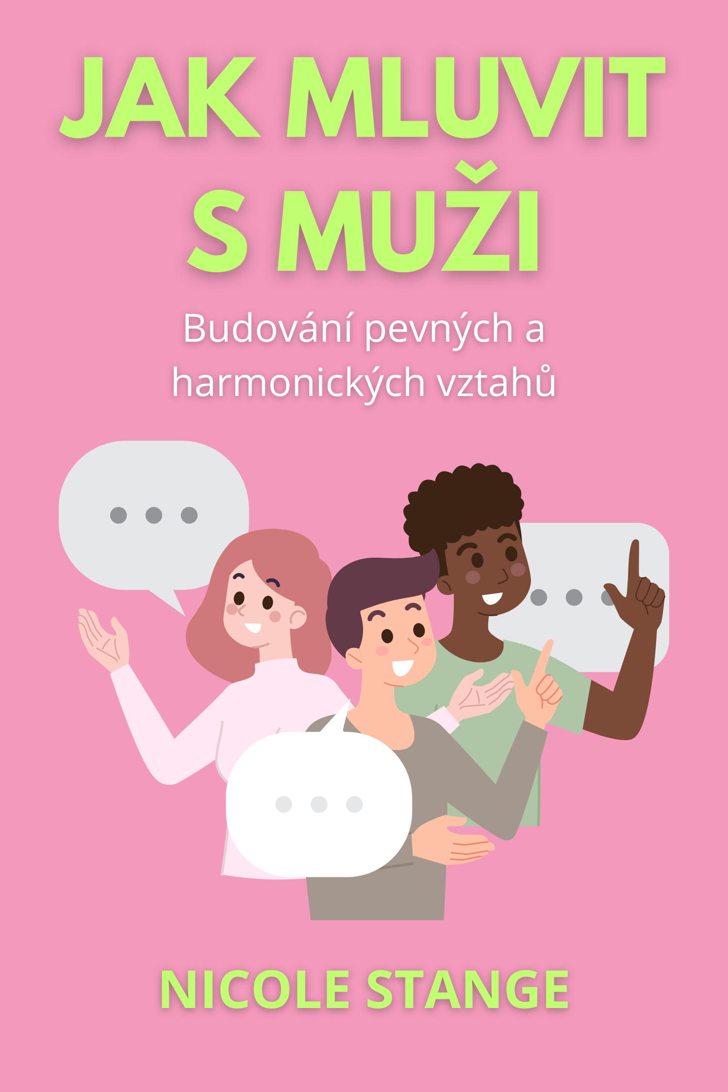 Jak mluvit s muži · Nicole Stange