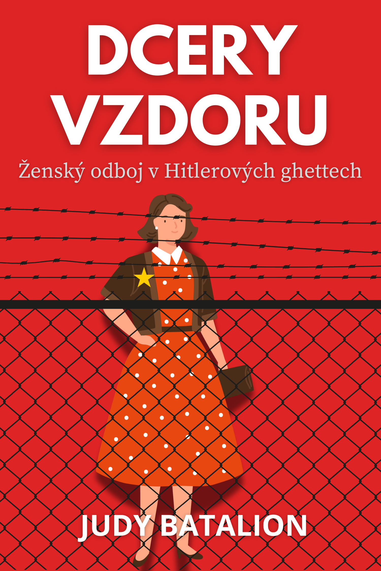 Dcery vzdoru · Judy Batalion