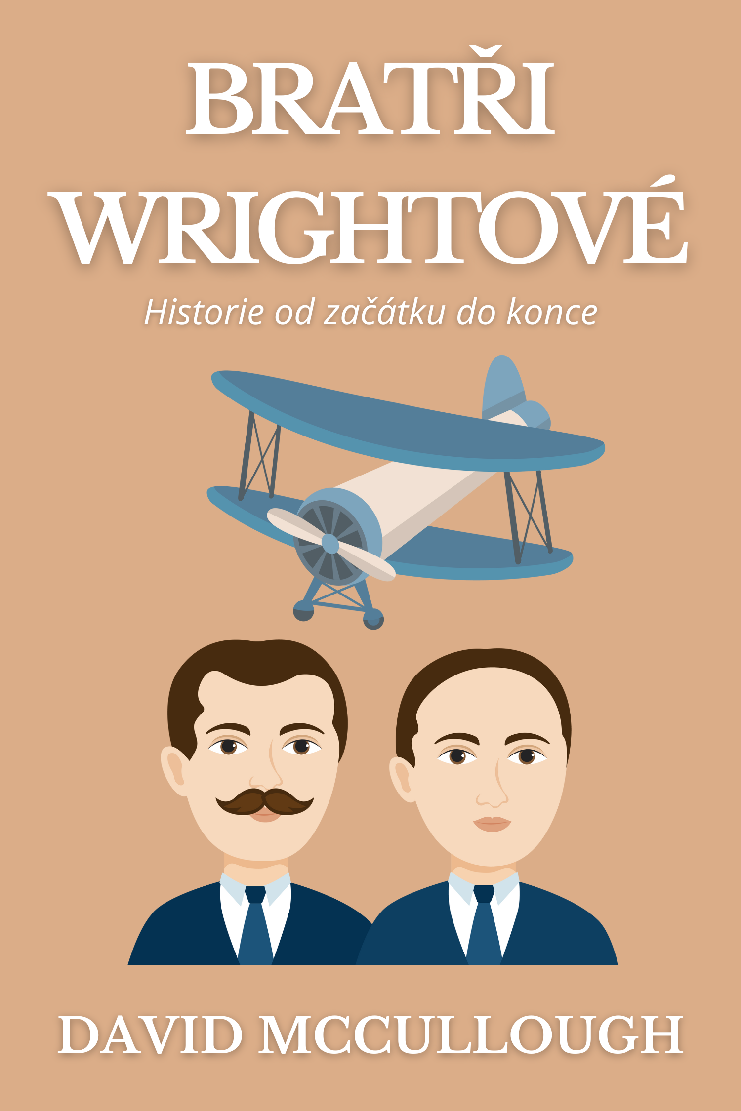 Bratři Wrightové · David McCullough