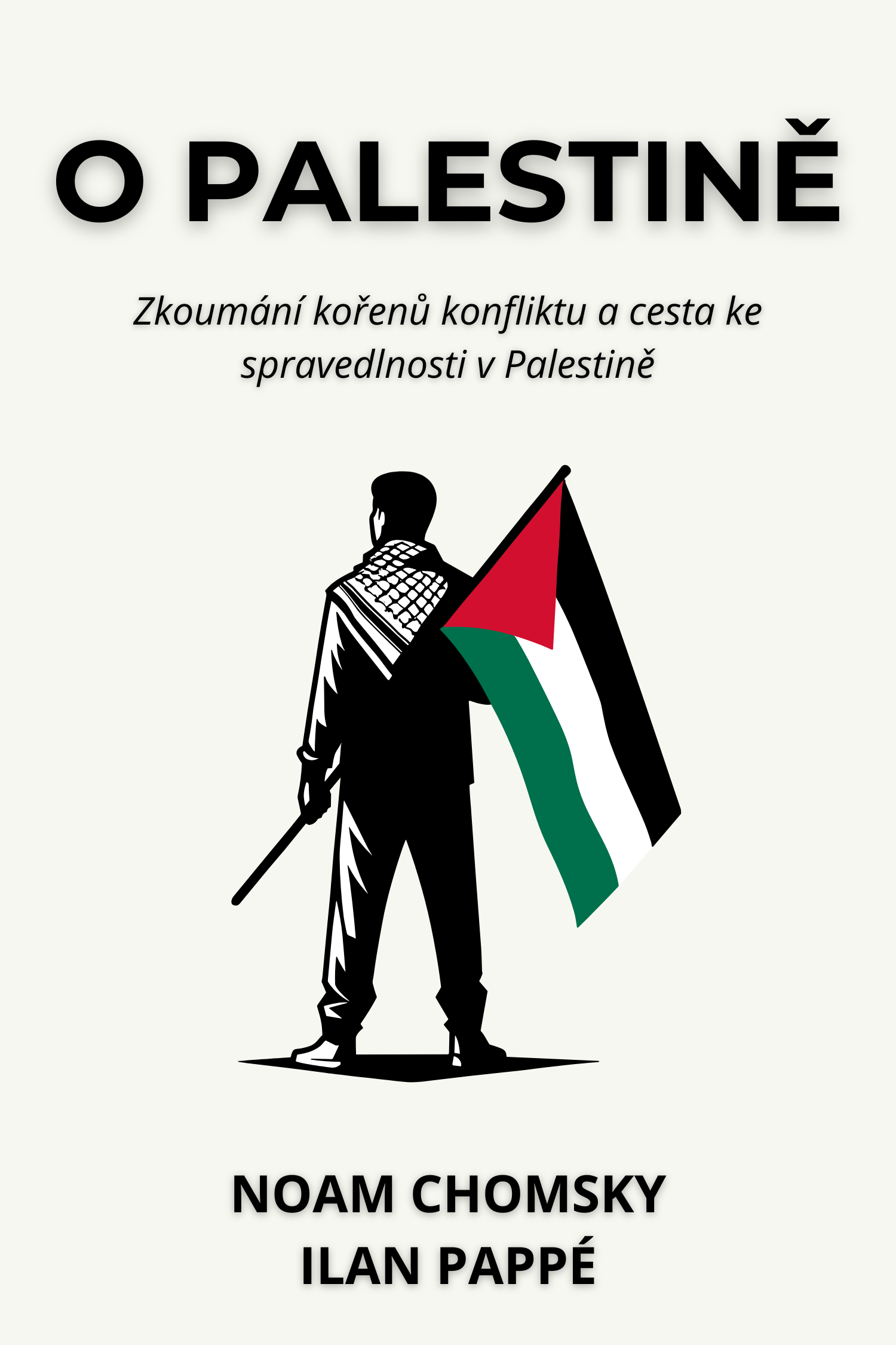 O Palestině · Noam Chomsky a Ilan Pappé