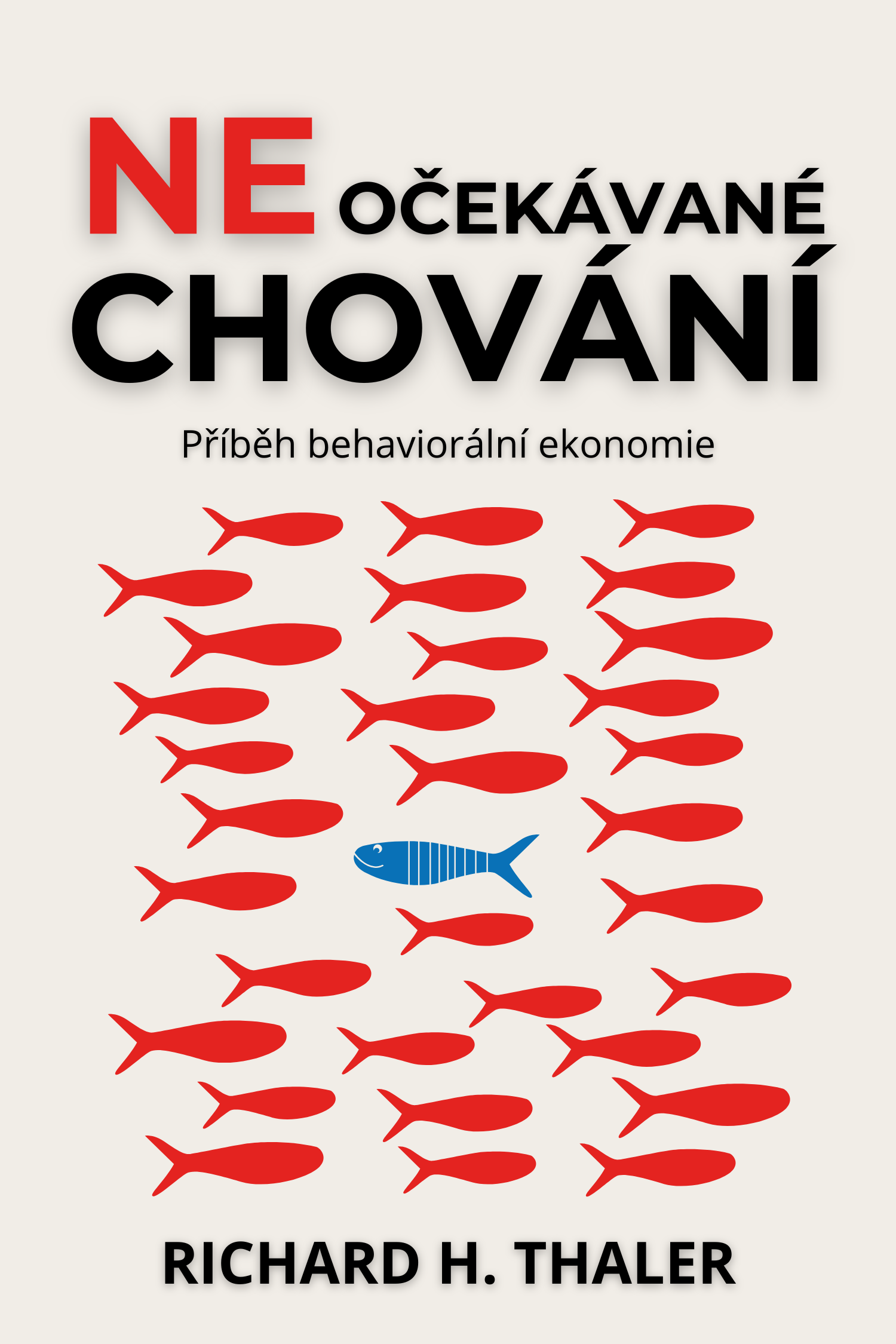 Neočekávané chování · Richard H. Thaler