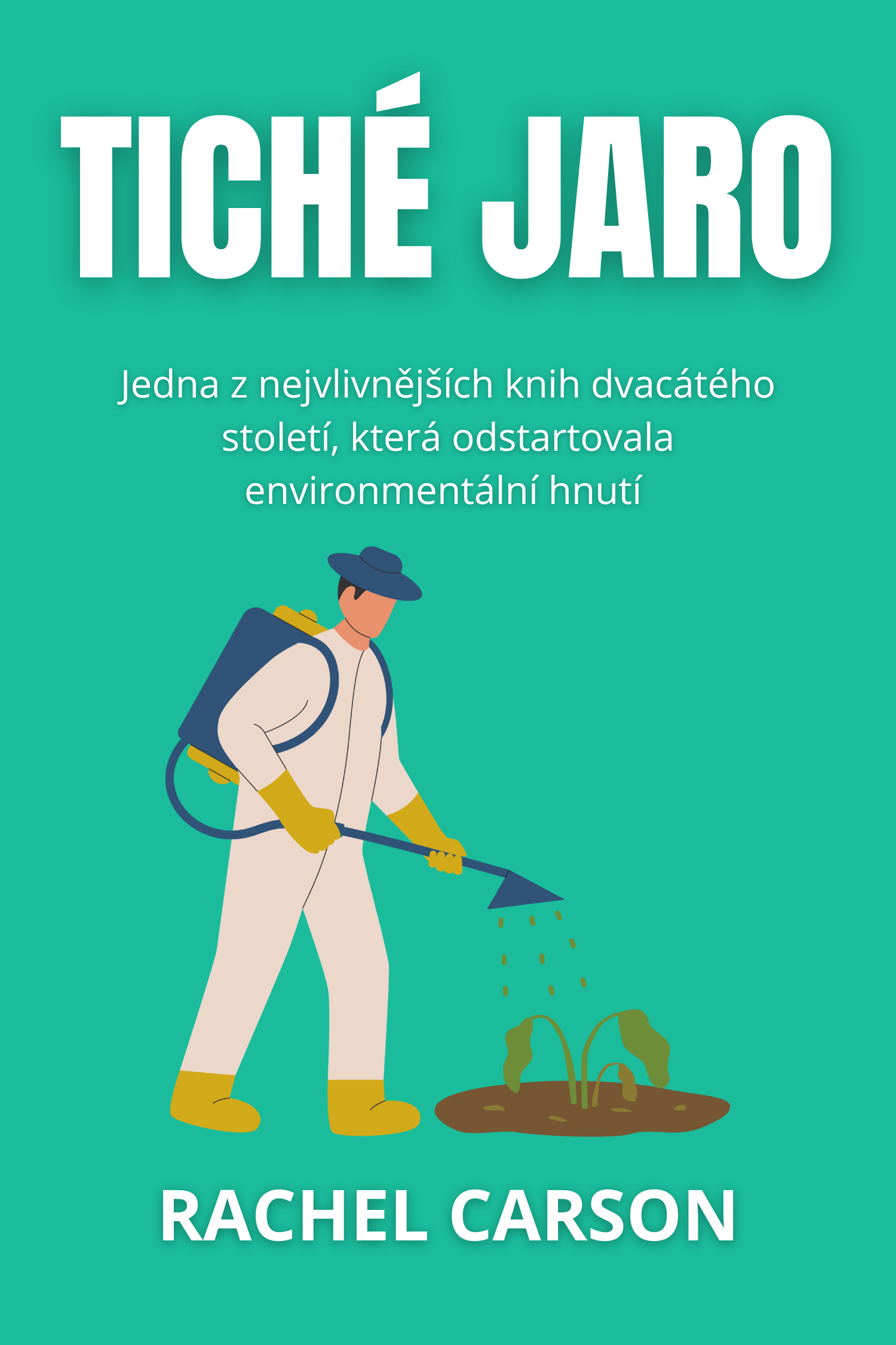 Tiché jaro · Rachel Carson