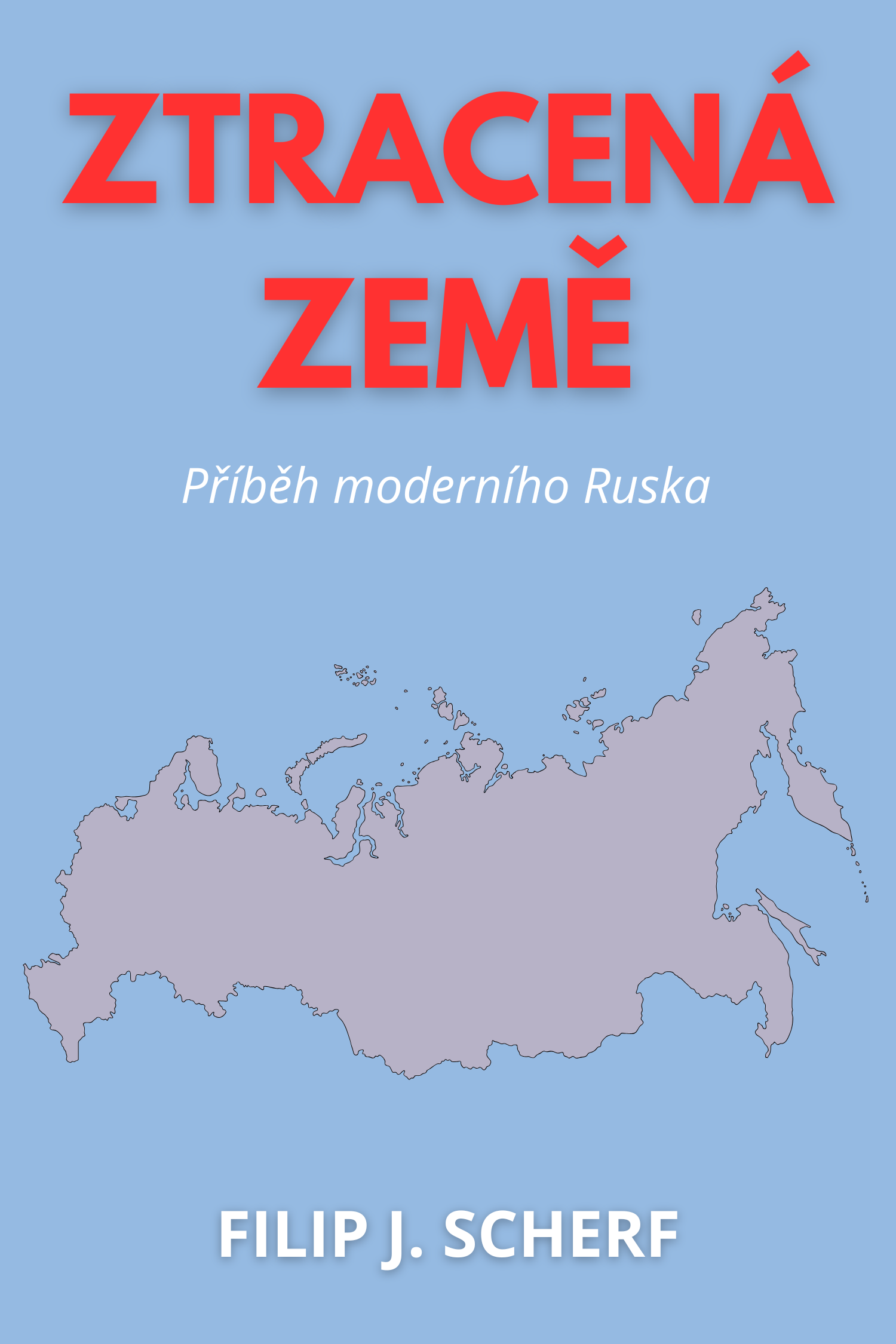 Ztracená země · Filip J. Scherf