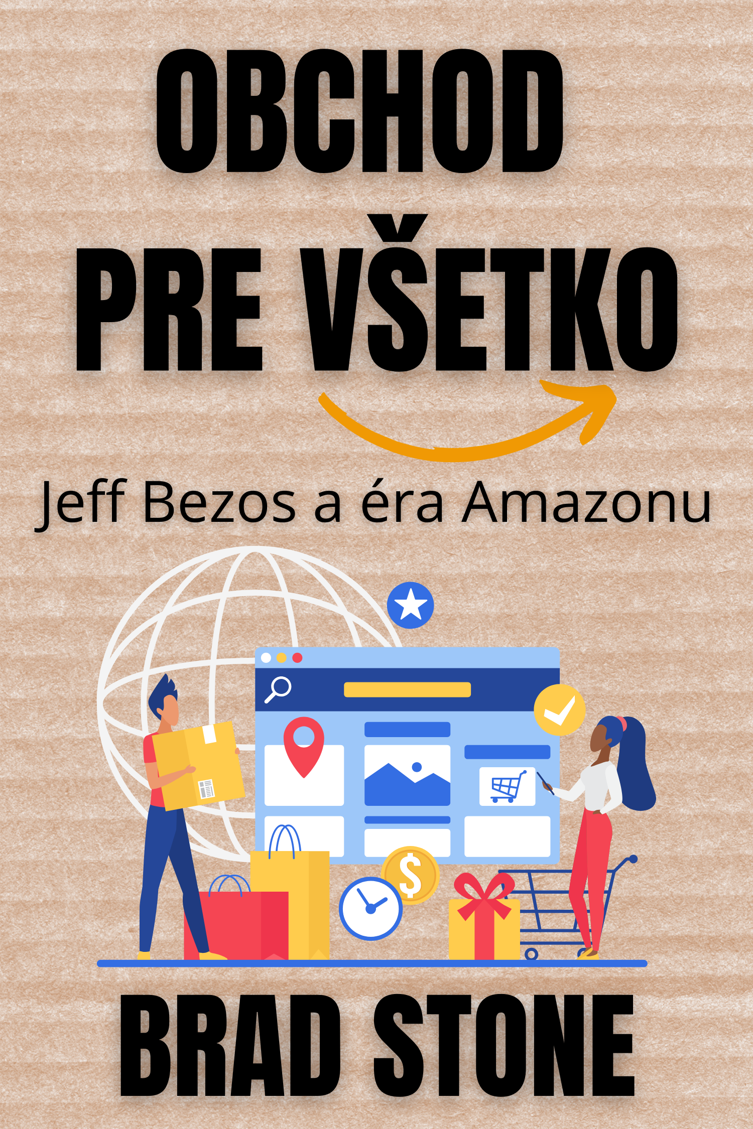 Obchod pre všetko · Brad Stone
