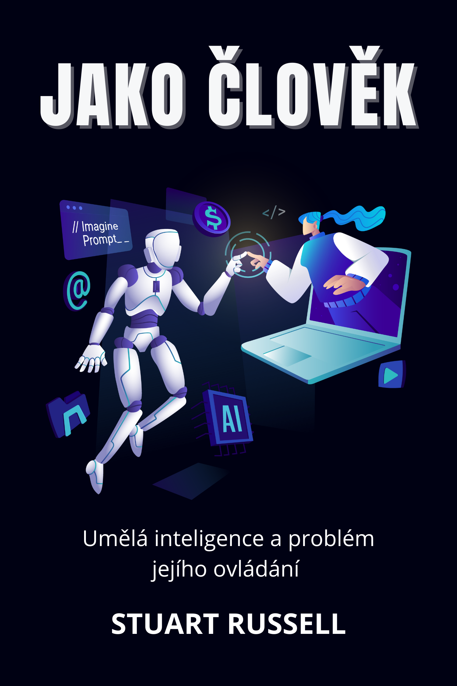 Jako člověk · Stuart Russell