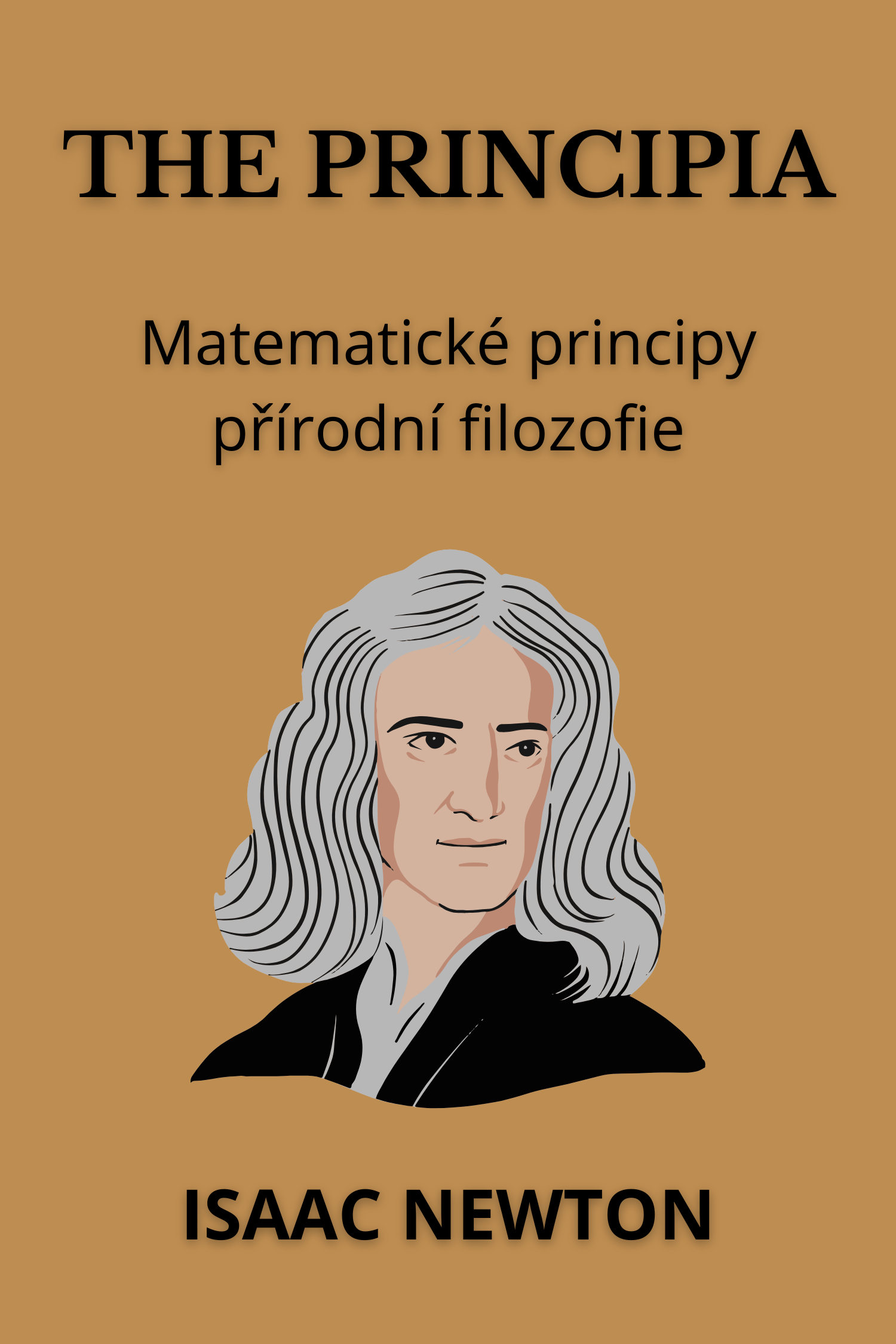The Principia · Isaac Newton