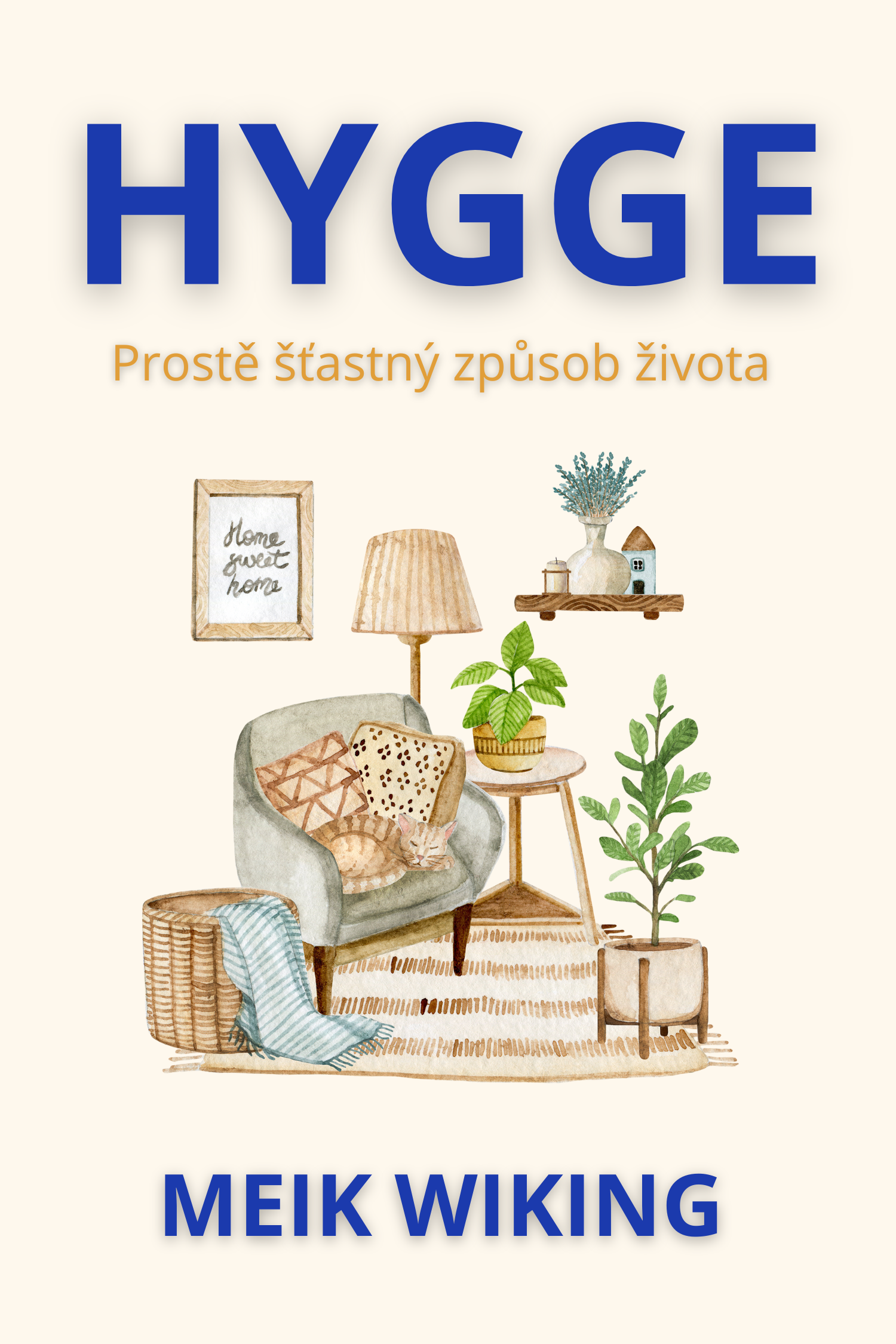 Hygge · Meik Wiking