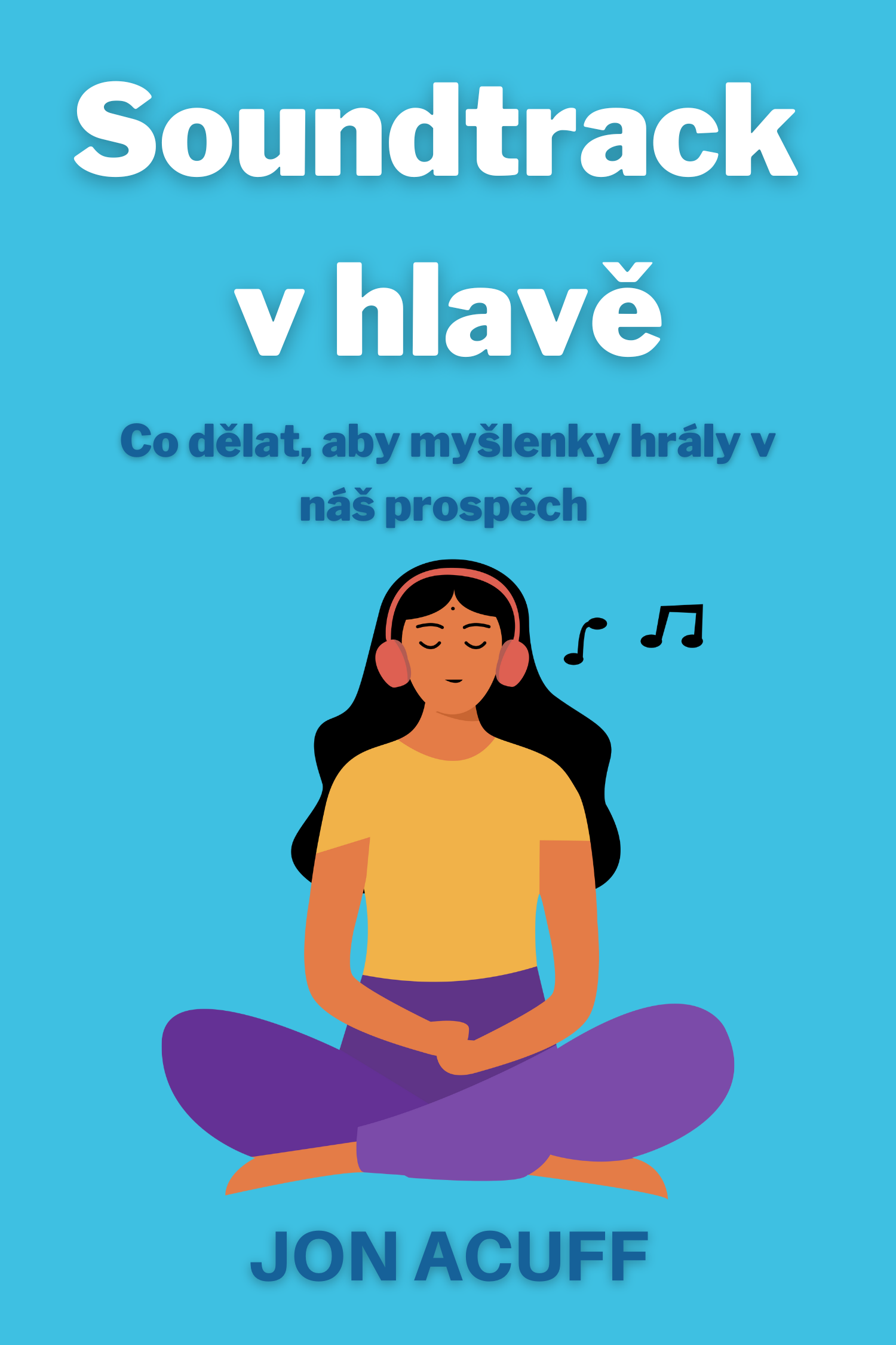 Soundtrack v hlavě · Jon Acuff