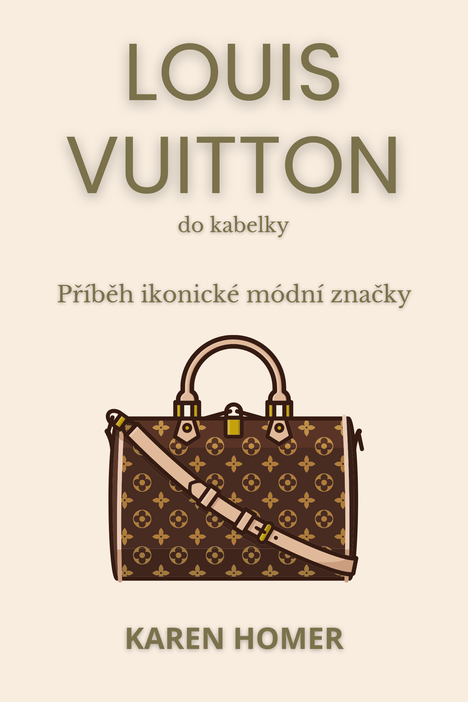 Louis Vuitton do kabelky · Karen Homer